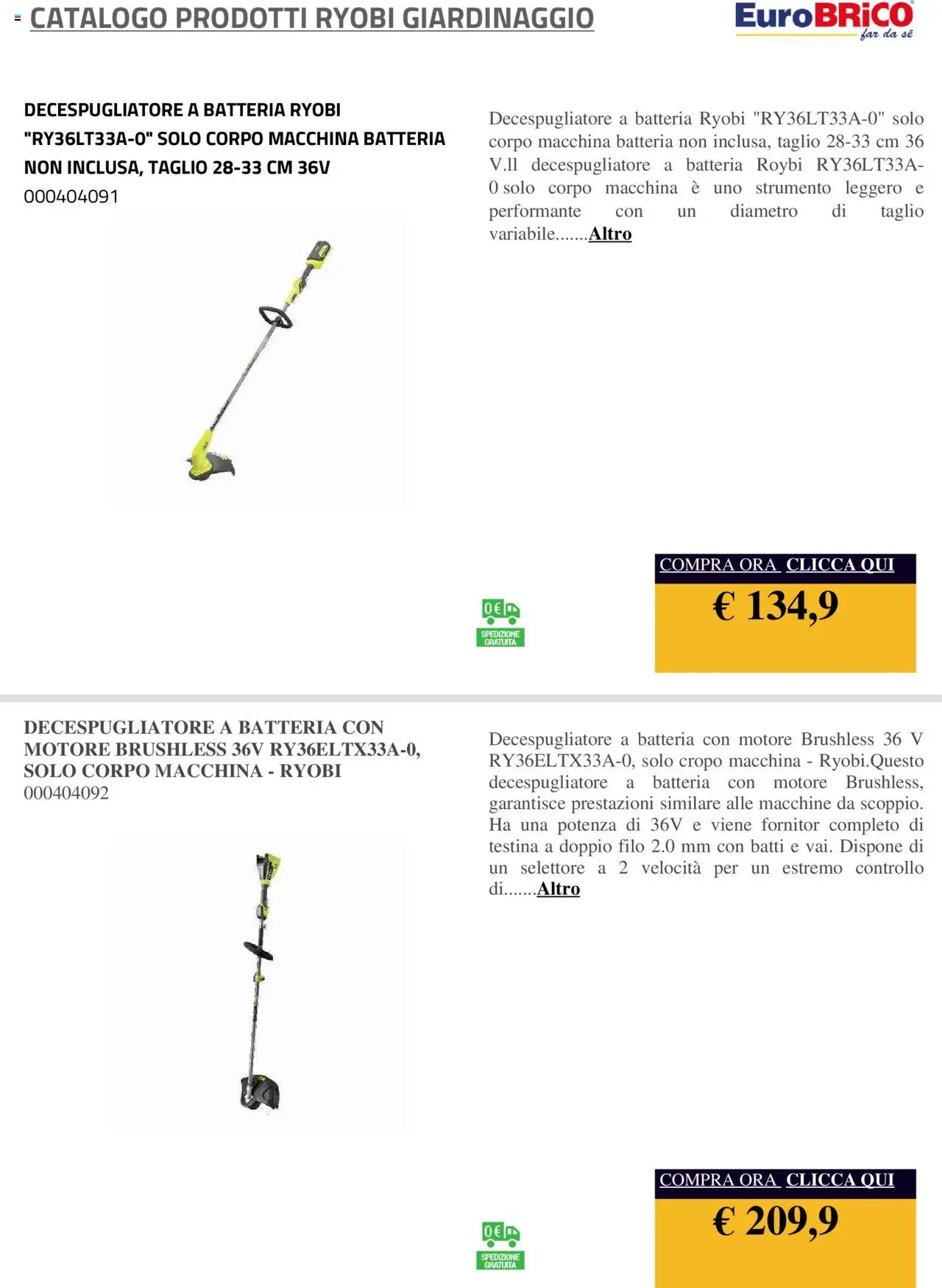 Volantino Eurobrico del 23.07.2025 | Pagina: 34 | Prodotti: Decespugliatore, Batteria