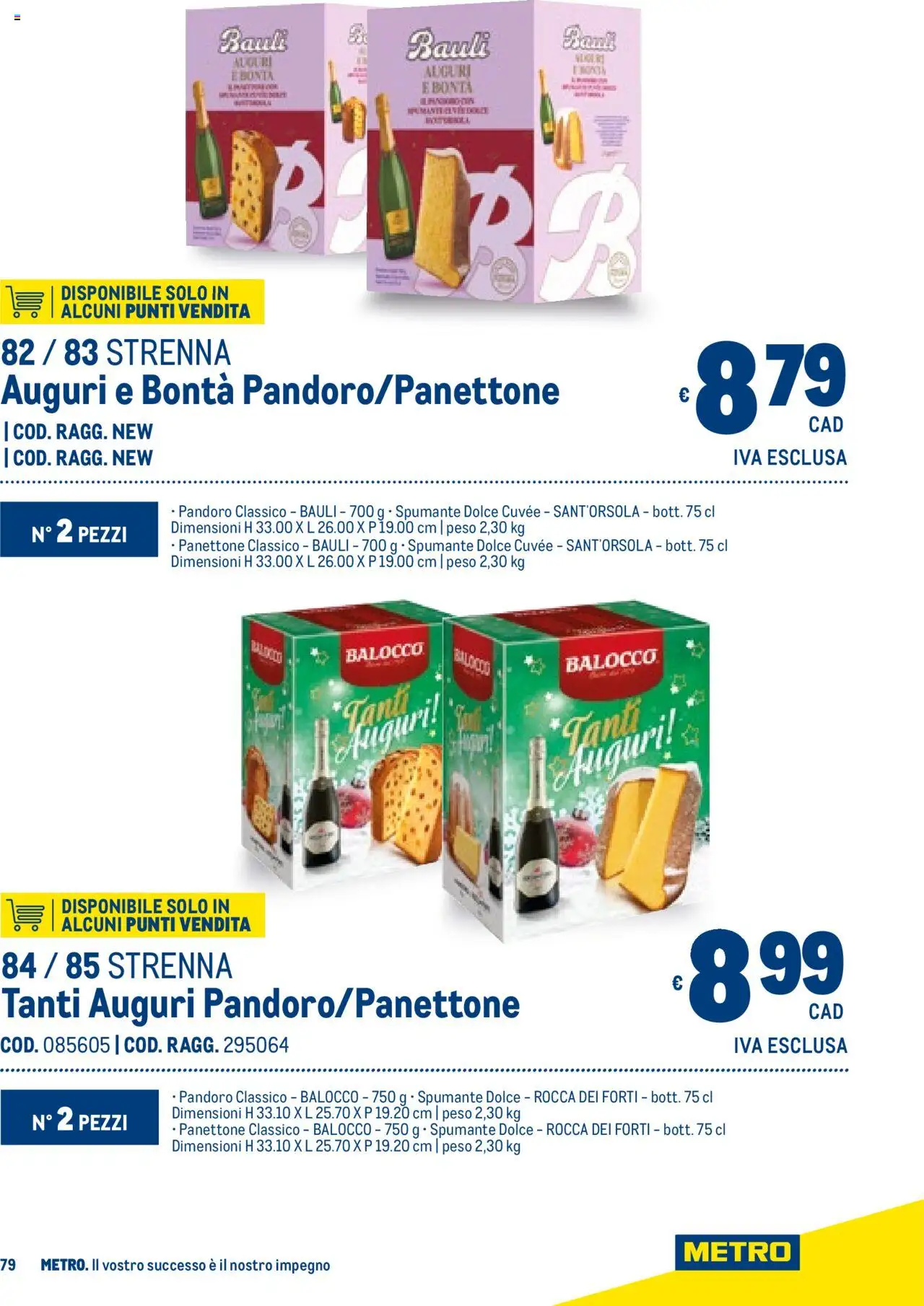 Volantino Metro del 06.11.2025 | Pagina: 79 | Prodotti: Pandoro, Panettone, Spumante