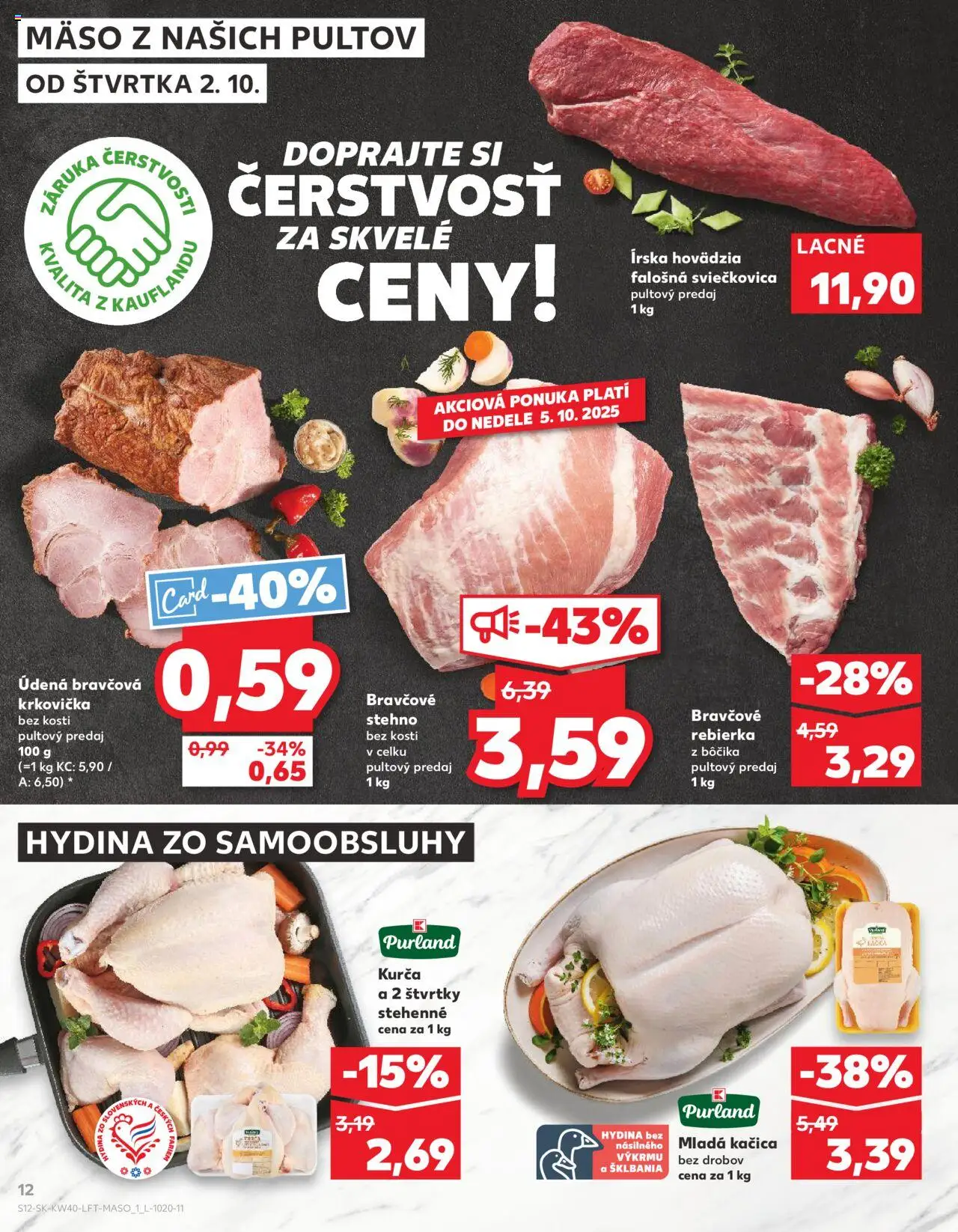 Nové Kaufland akcie – leták je platný od 02.10.2025 | Strana: 12 | Produkty: Bravčová krkovička, Bravčové stehno, Kačica, Krkovička