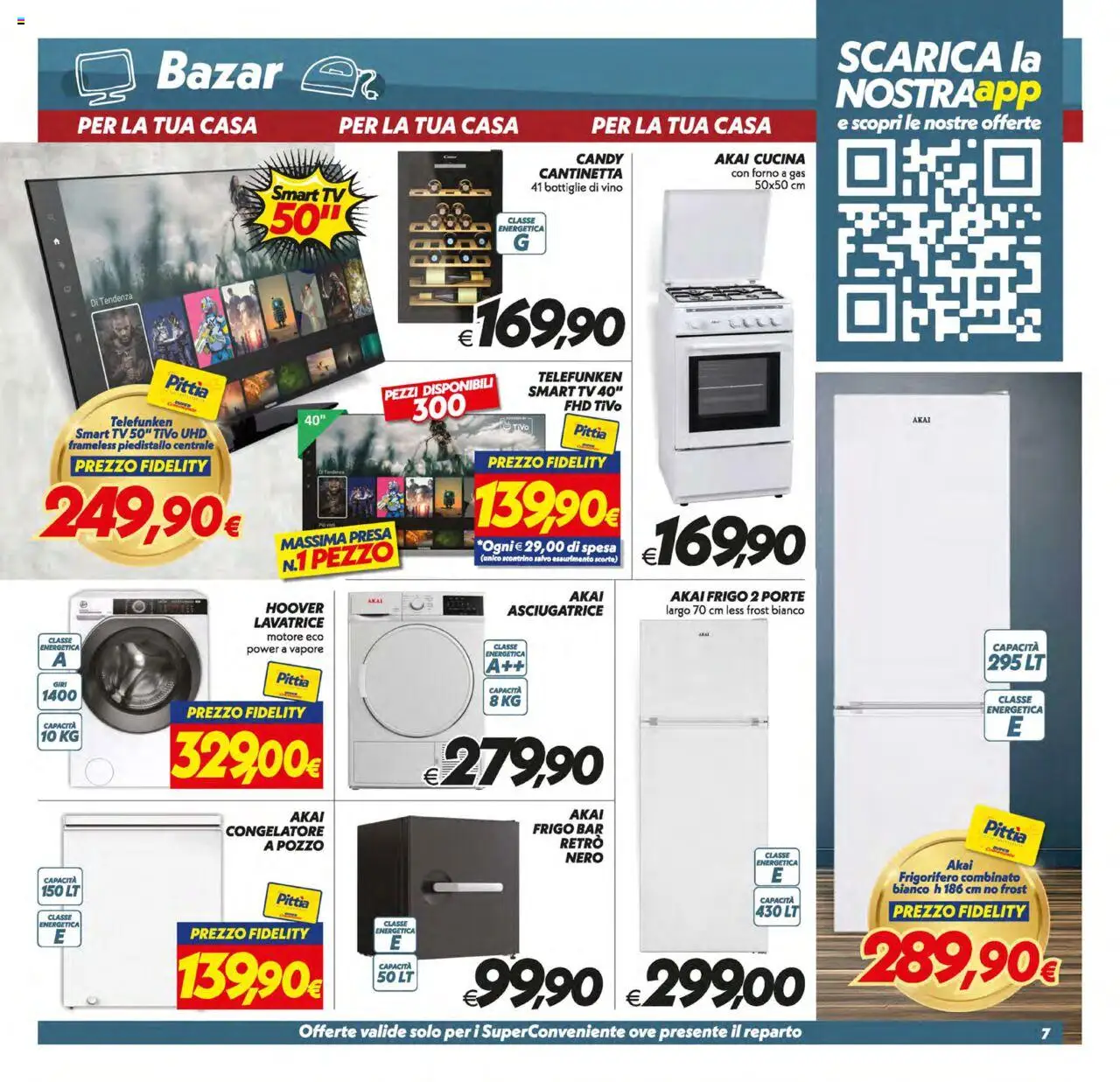 Volantino SuperConveniente del 17.10.2025 | Pagina: 32 | Prodotti: smart TV, Lavatrice, Asciugatrice, Presa