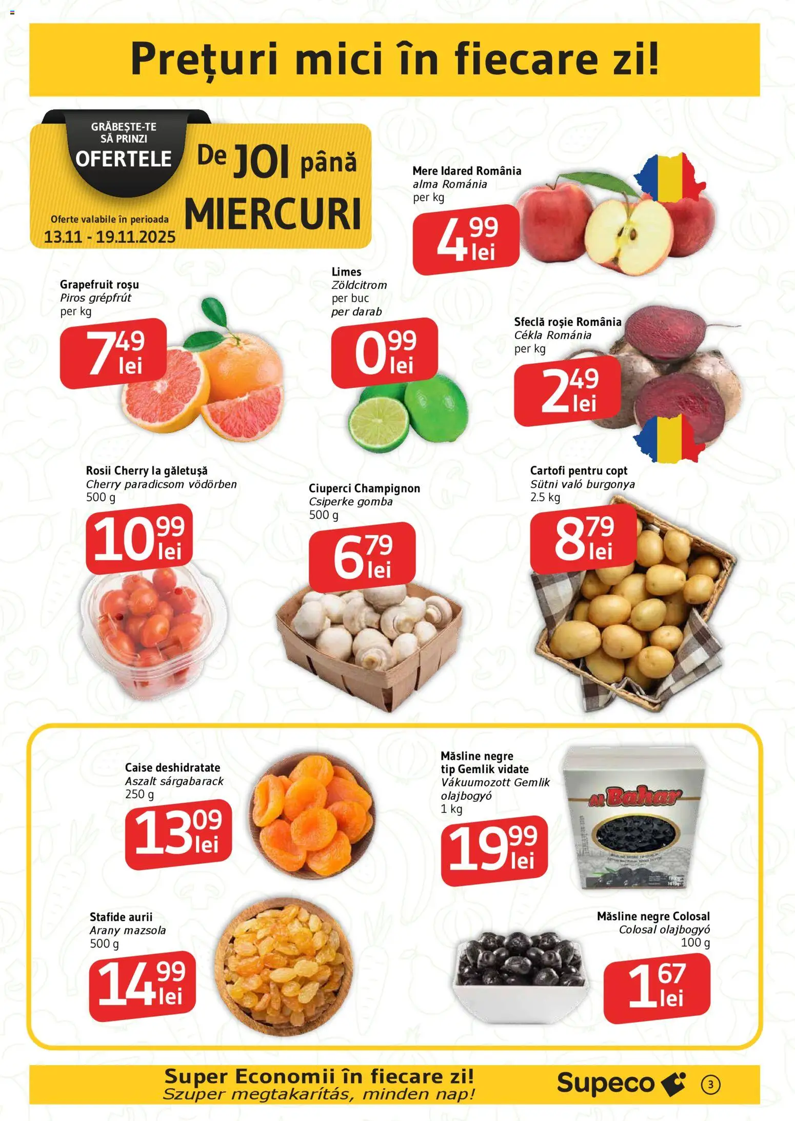 Noul catalog Supeco – valabil de la 13.11.2025 | Pagină: 3 | Produse: Hijyenik ped, Mici, Măsline, Roșii