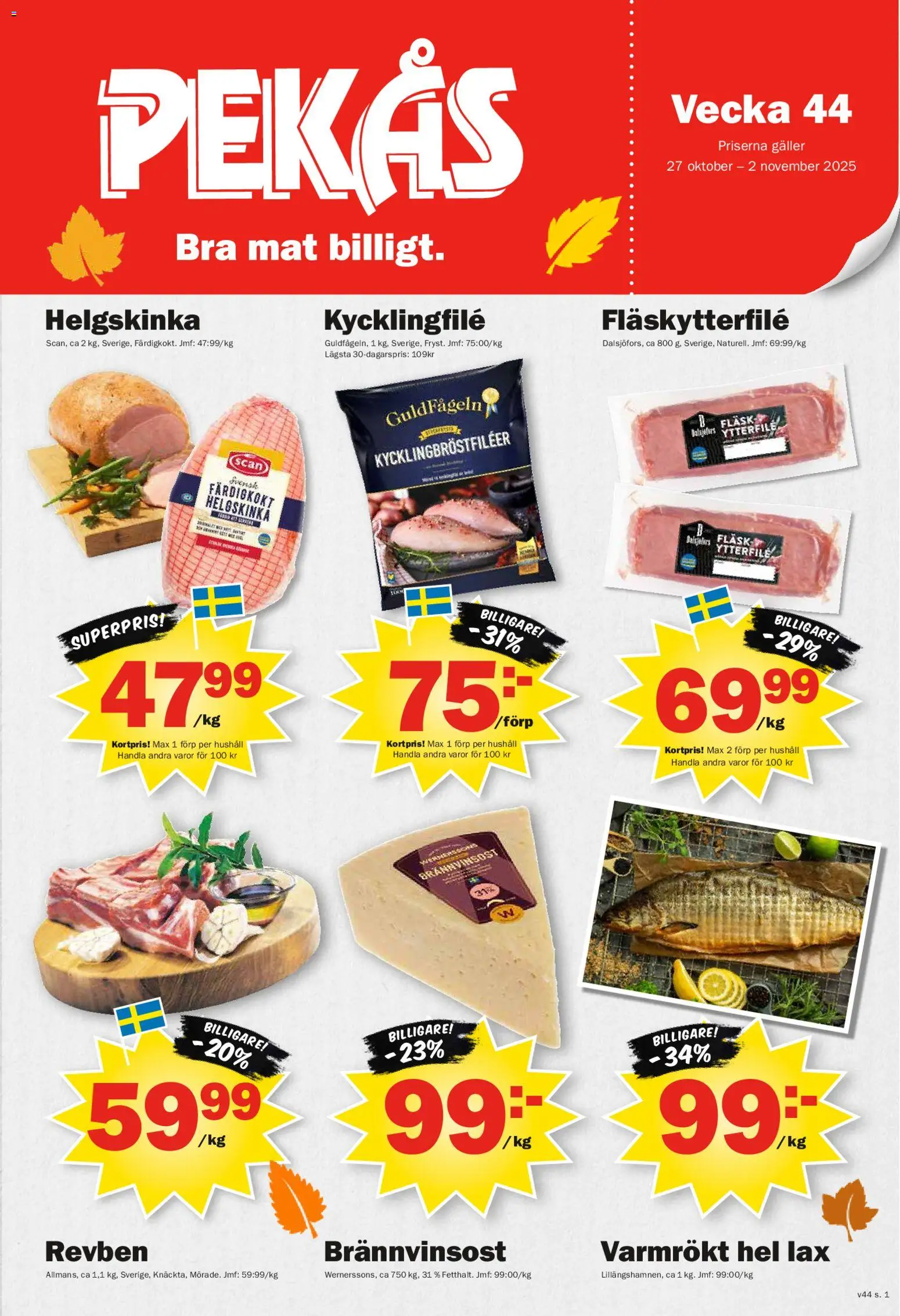 Pekås reklamblad aktuell från 27.10.2025 | Sida: 1 | Produkter: Kycklingfile, Galler, Lax, Fläsk