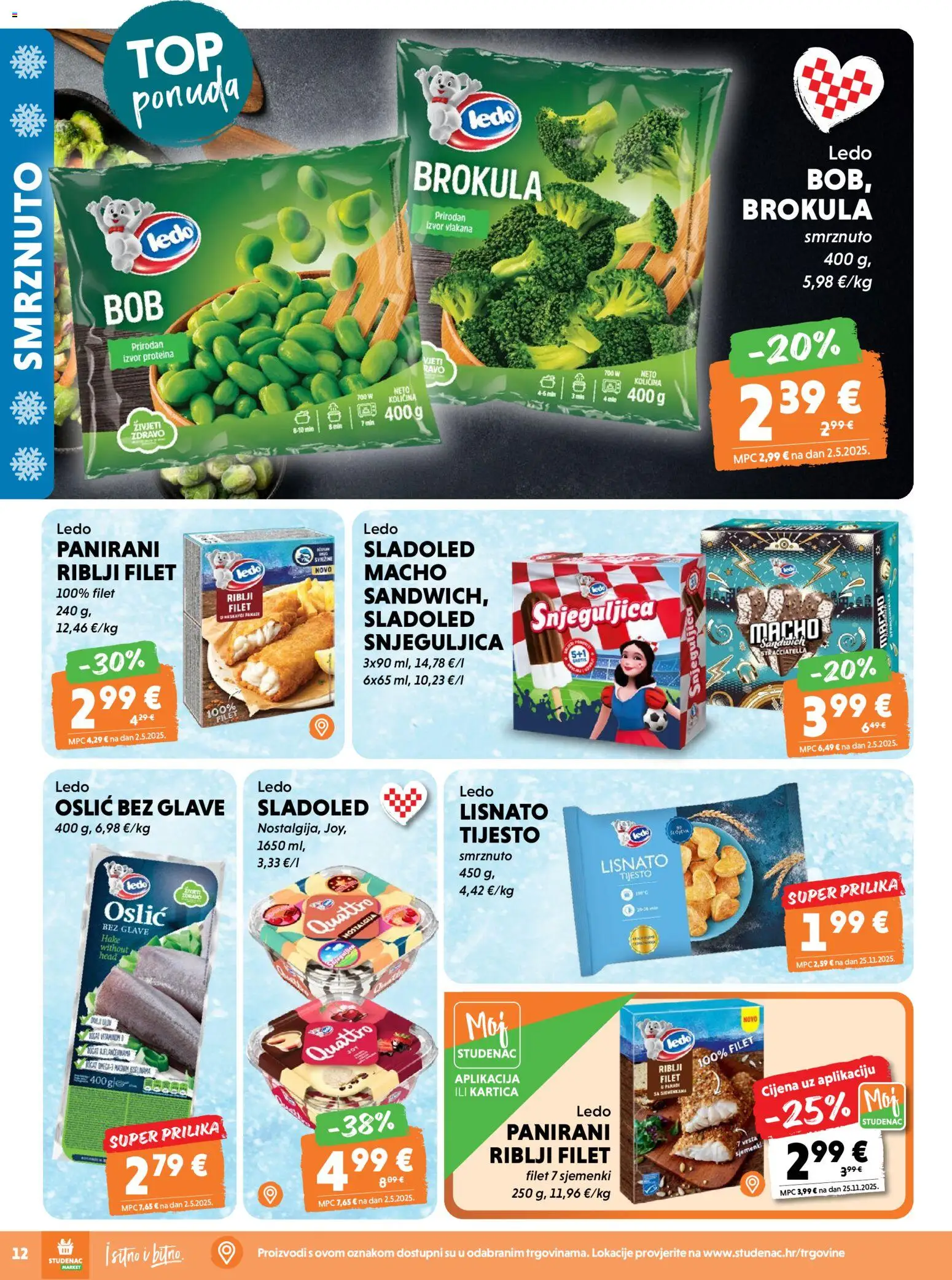 Studenac katalog | vrijedi od 22.04.2026 | Stranica: 12 | Proizvodi: Brokula, Ledo, Sladoled, Oslić