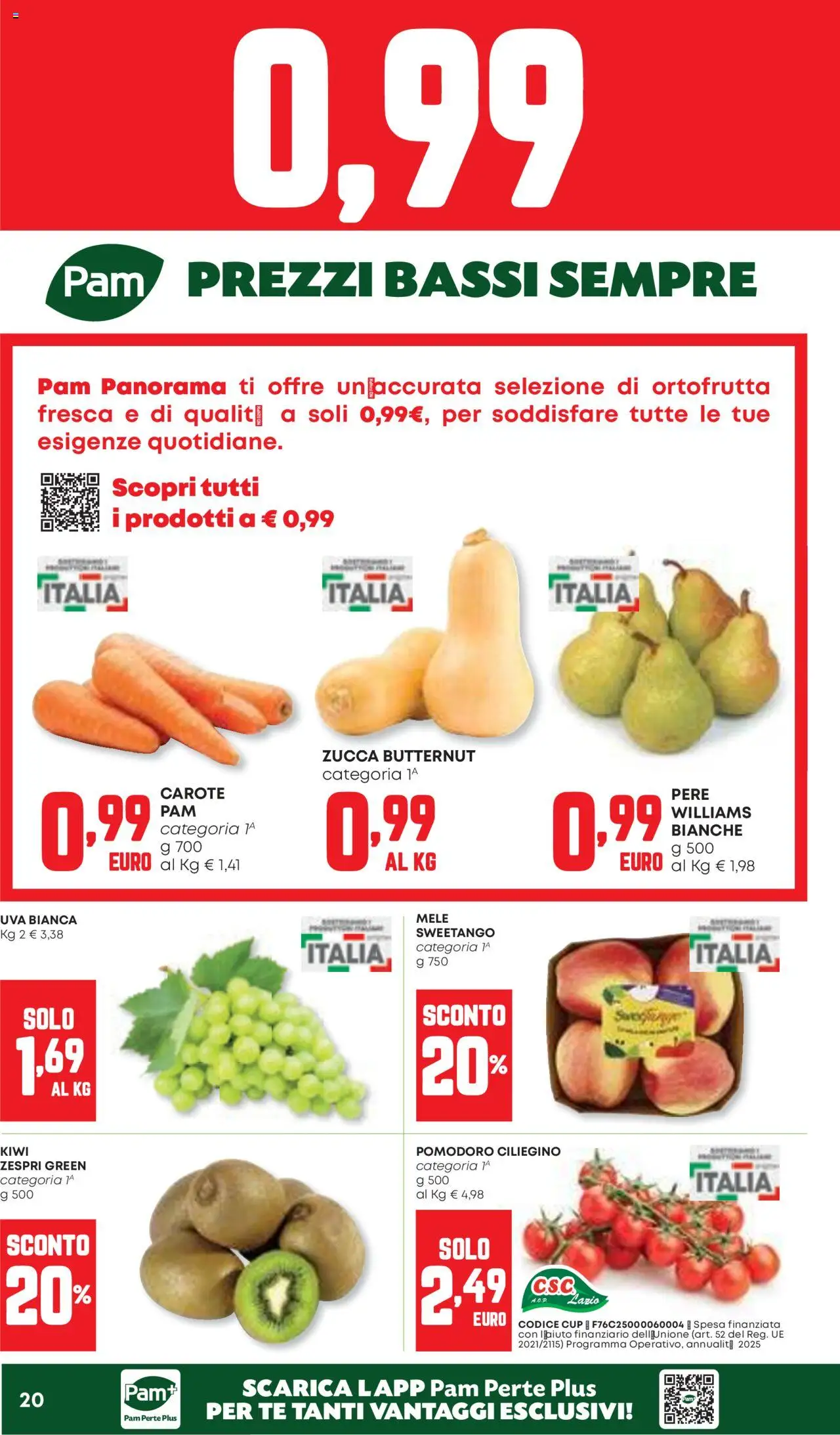 Volantino Panorama del 09.10.2025 | Pagina: 20 | Prodotti: Mele, Tè, Zucca, Uva
