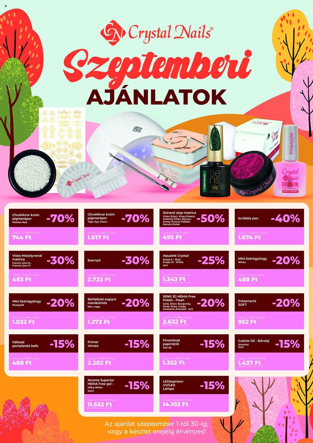 Crystal Nails akciós ujság - amely érvényes a következő dátumtól: 01.09.2025 | Oldal: 1 | Termékek: Papírtörlő, Lámpa, Kefe, Ananász