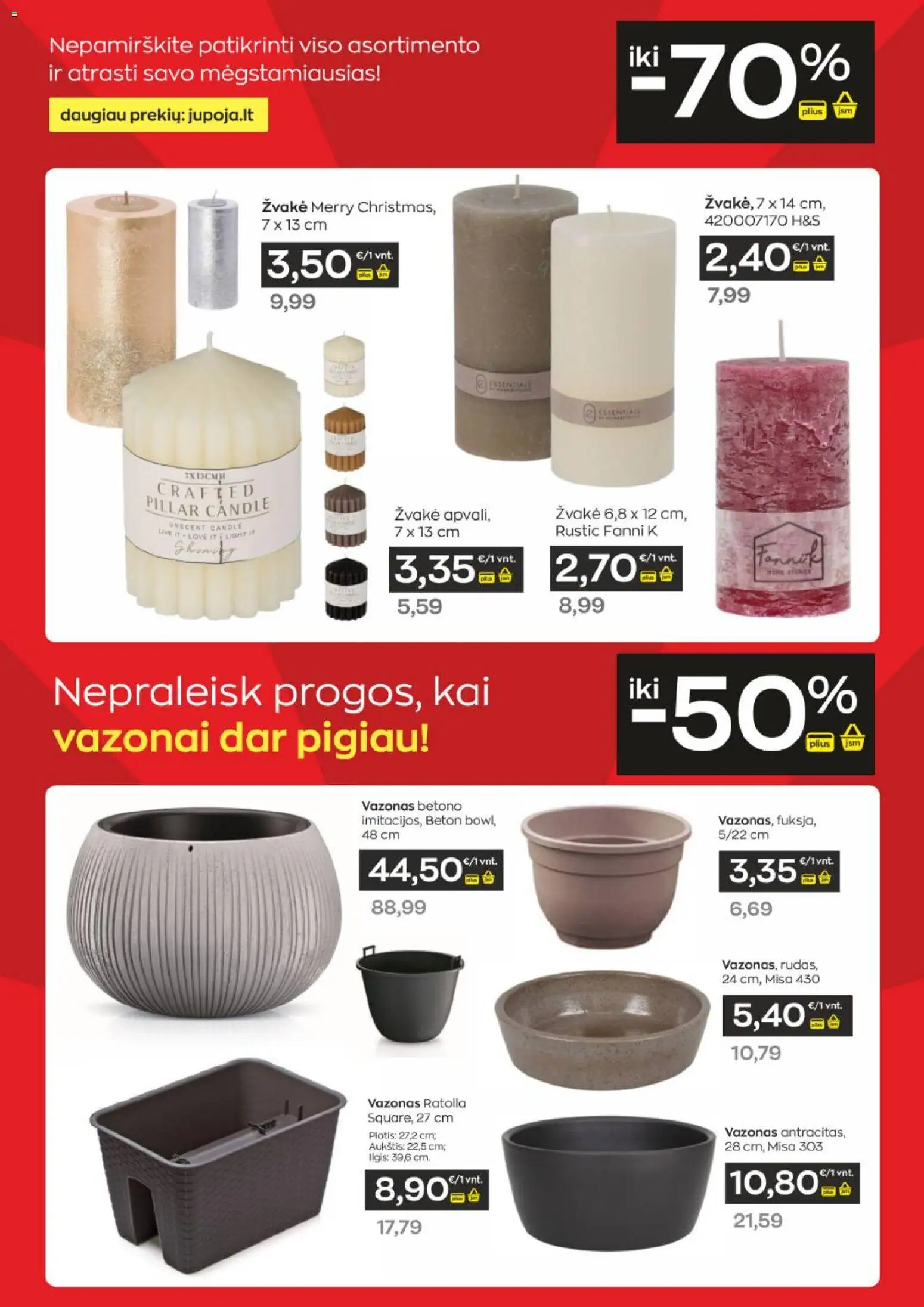 Jupoja akcijos nuo 10.03.2026 | Puslapis: 10 | Prekių: Vazonas
