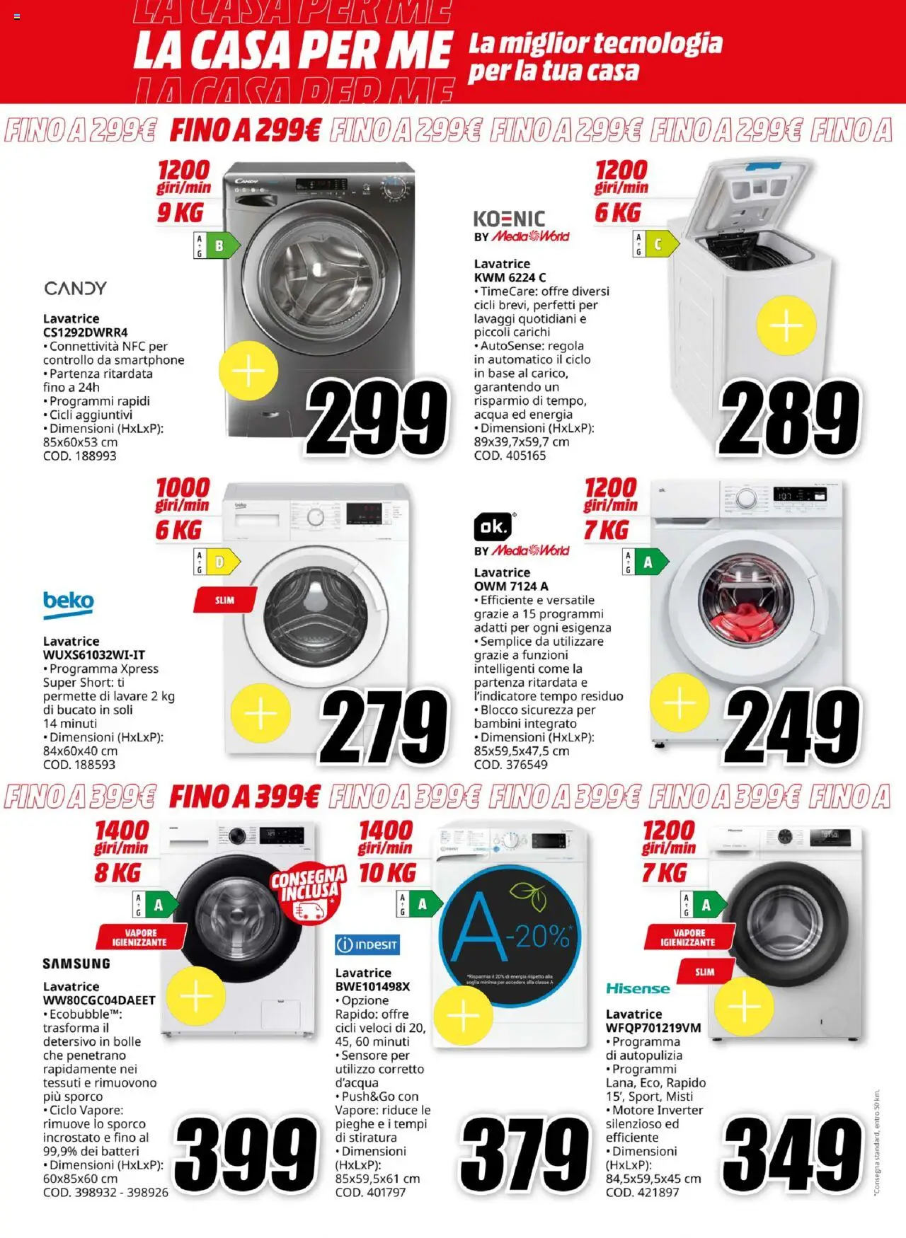 Volantino Media World del 07.08.2025 | Pagina: 10 | Prodotti: Acqua, Lavatrice, Smartphone, Samsung