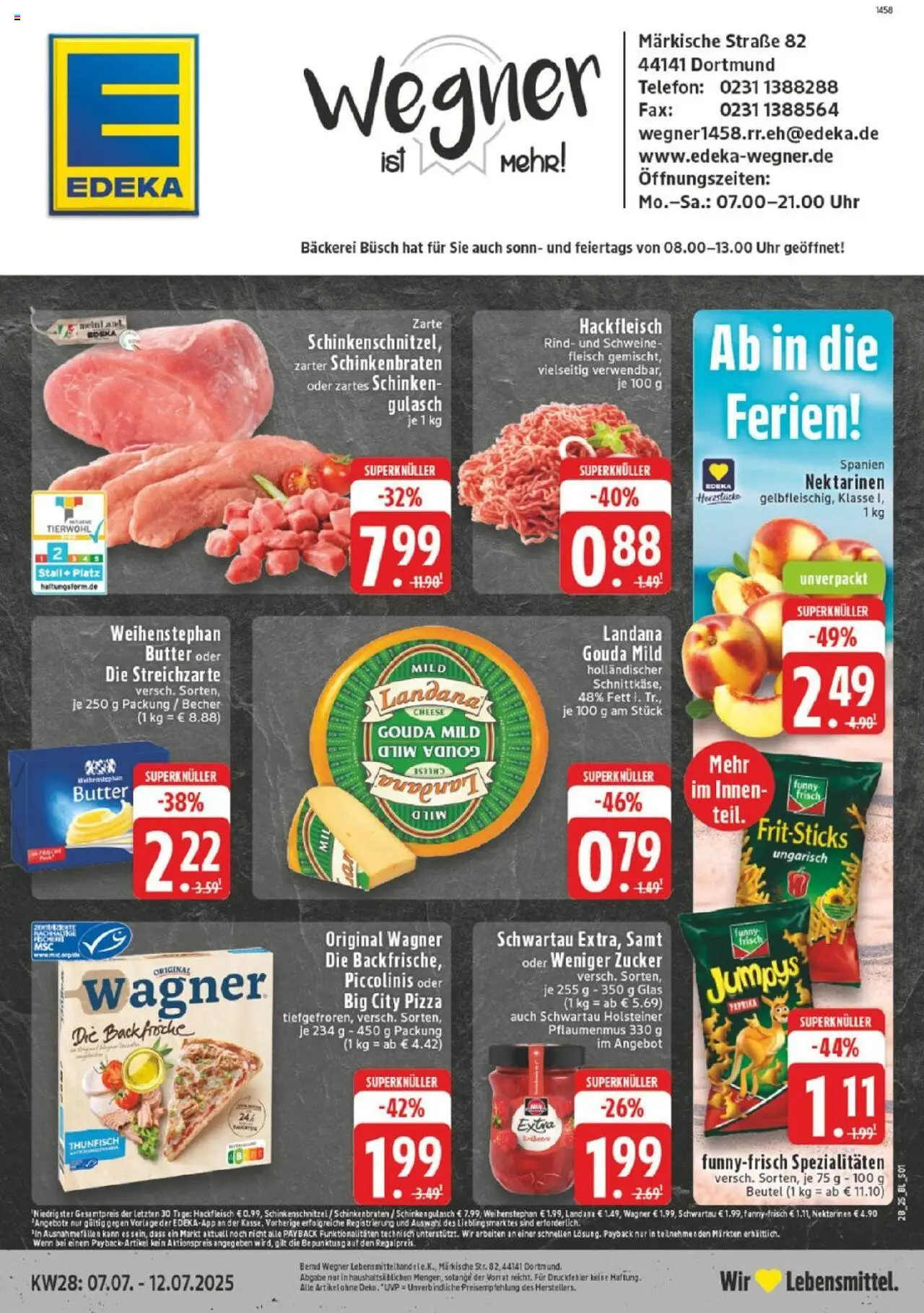 Edeka Prospekt 	 - gültig ab dem 07.07.2025 | Seite: 1 | Produkte: Thunfisch, Weihenstephan butter, Schweinefleisch, Telefon