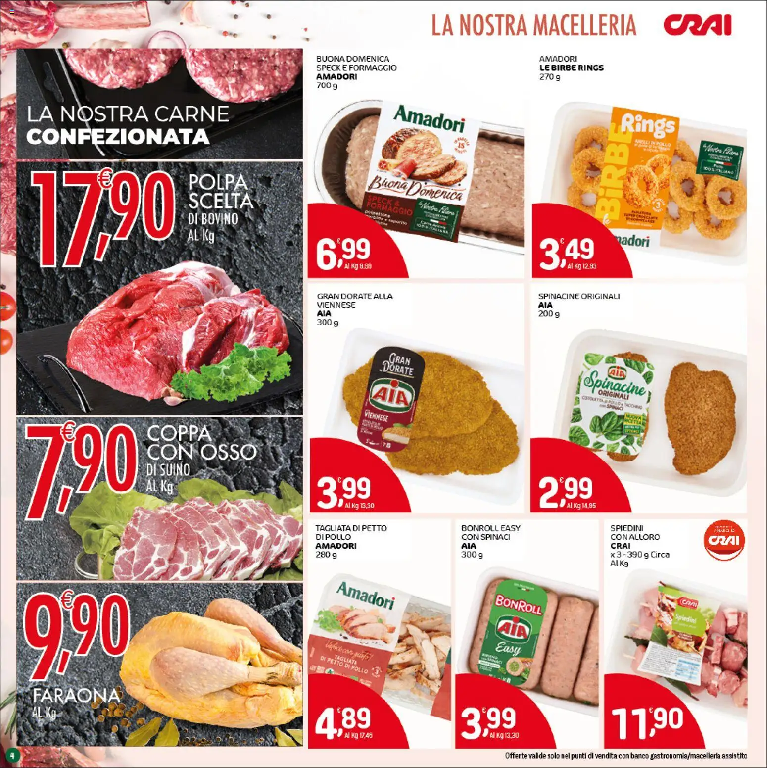 Volantino CRAI del 26.03.2026 | Pagina: 4 | Prodotti: Petto di Pollo, Pollo, Formaggio, Spiedini
