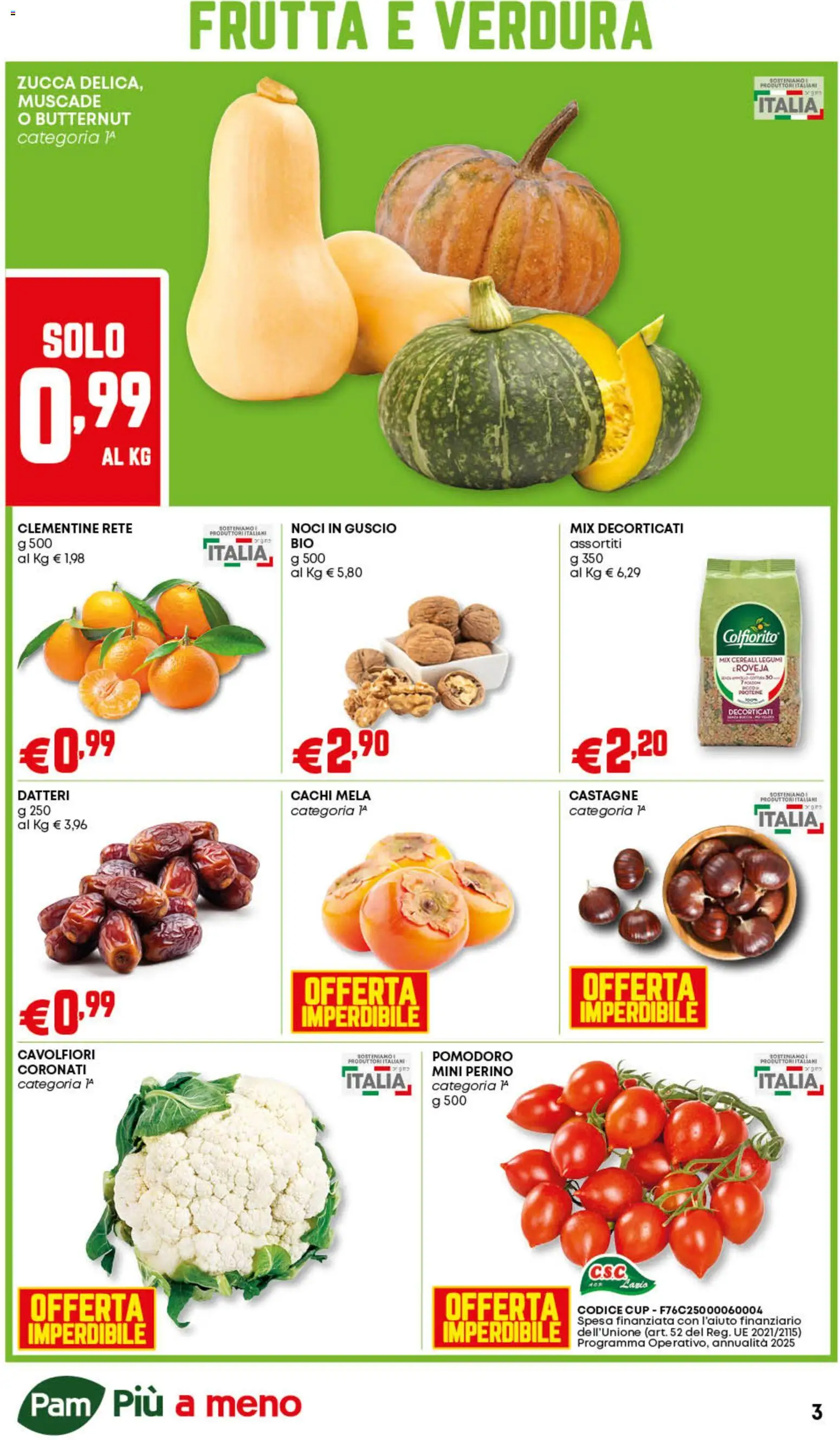 Volantino Panorama del 23.10.2025 | Pagina: 3 | Prodotti: Pomodoro, Noci, Cachi, Zucca
