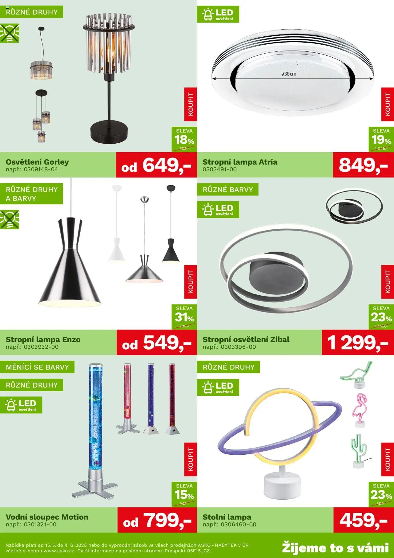 ASKO nábytek leták - Bytové doplňky za skvělé ceny od 15.05.2025 | Strana: 4 | Produkty: Stolní lampa, Nábytek, Lampa, LED