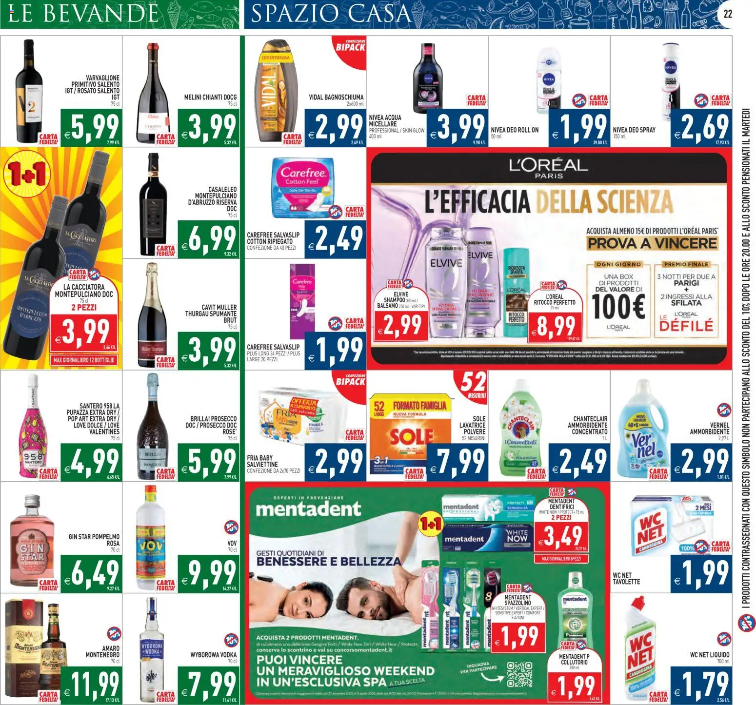 Volantino PIM Supermercati del 13.02.2026 | Pagina: 22 | Prodotti: Bagnoschiuma, Spazzolino, Ammorbidente, Acqua
