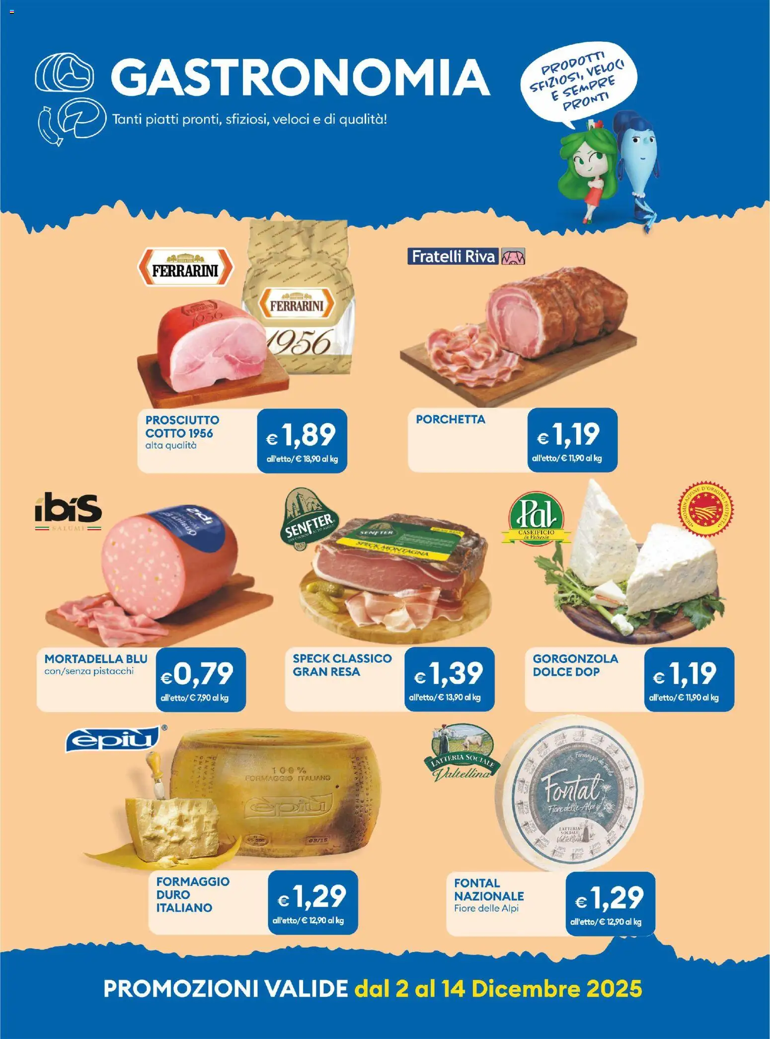 Volantino MD Discount del 02.12.2025 | Pagina: 7 | Prodotti: Porchetta, Formaggio, Mortadella, Gorgonzola