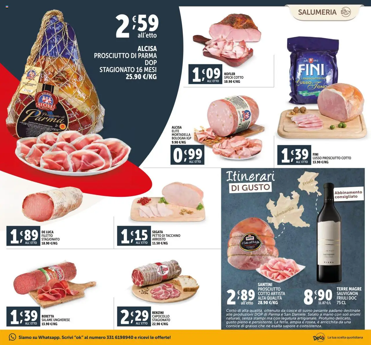 Volantino Decò del 16.10.2025 | Pagina: 5 | Prodotti: Speck, Prosciutto Cotto, Suino, Prosciutto