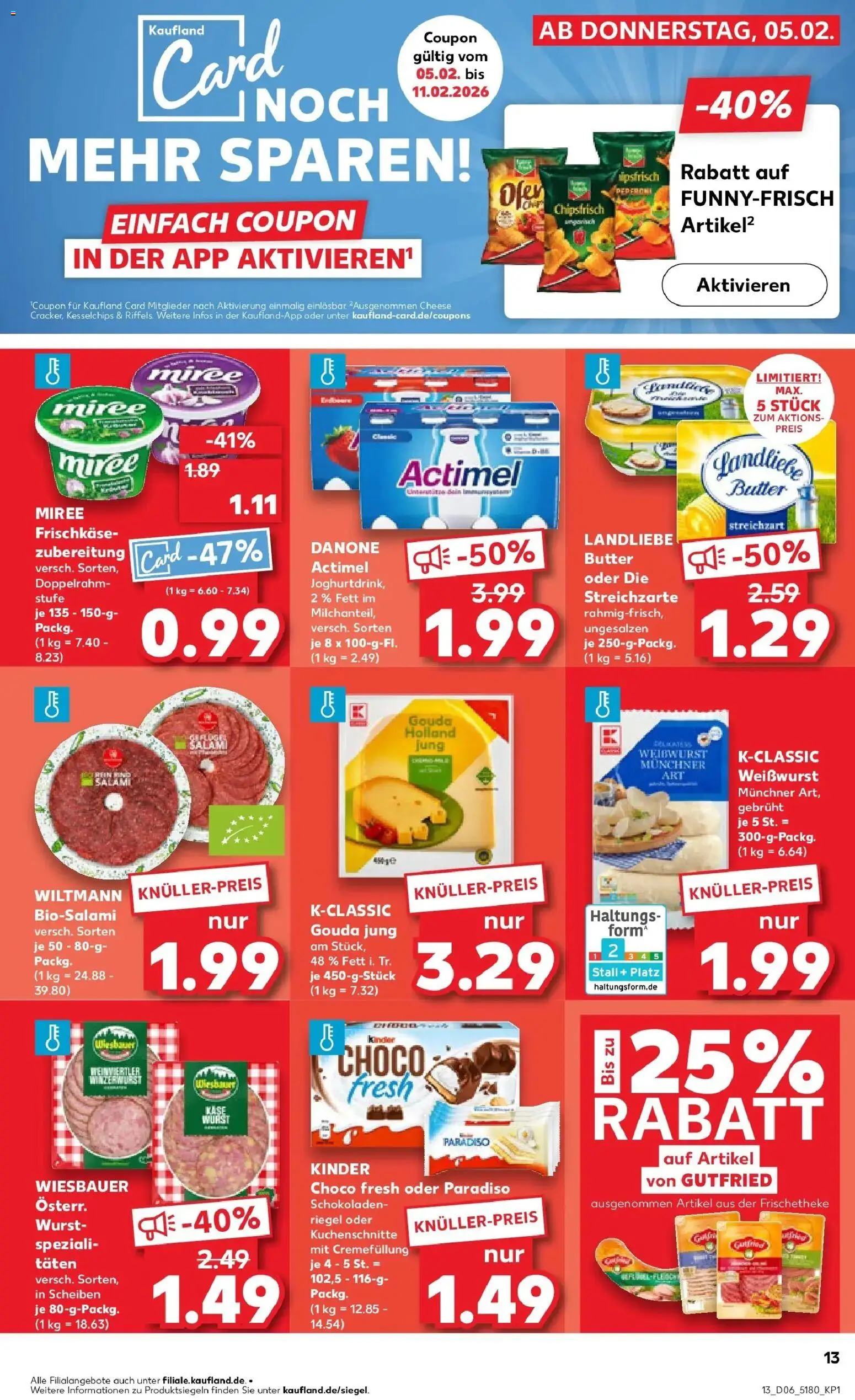 Kaufland prospekt Heidelberg	 – gültig ab 09.02.2026 | Seite: 13 | Produkte: Actimel, Butter, Gouda, Landliebe butter