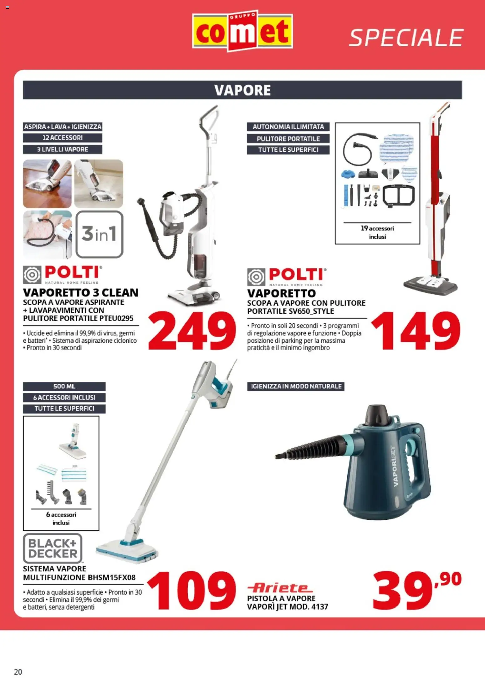 Volantino Comet del 20.02.2026 | Pagina: 20 | Prodotti: Vaporetto, Scopa, Scopa a vapore