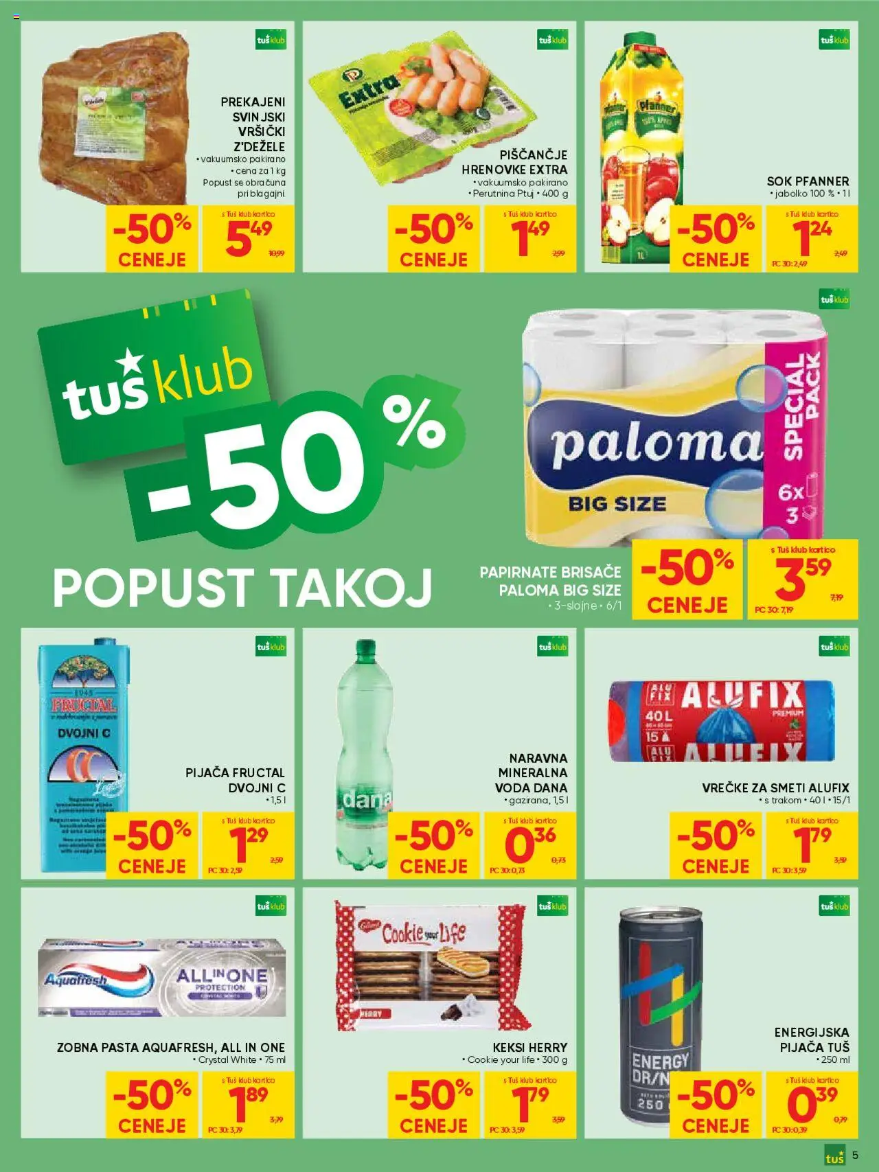 Novi Tuš katalog ponudbe – veljaven od 08.10.2025 | Stran: 5 | Izdelki: Hrenovke, Papirnate brisače, Zobna pasta, Voda