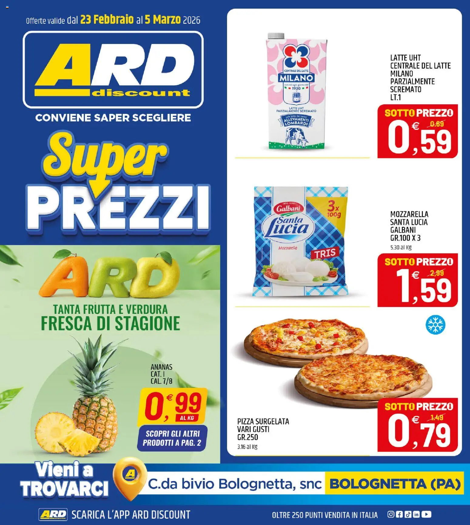 Volantino ARD Discount del 23.02.2026 | Pagina: 1 | Prodotti: Pizza, Frutta, Latte, Ananas
