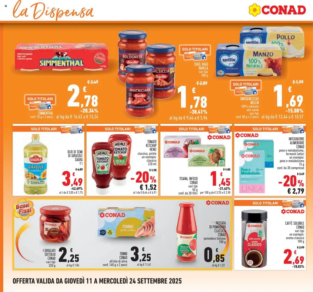 Volantino Conad del 11.09.2025 | Pagina: 16 | Prodotti: Pollo, Salsiccia, Integratore alimentare, Bottiglia