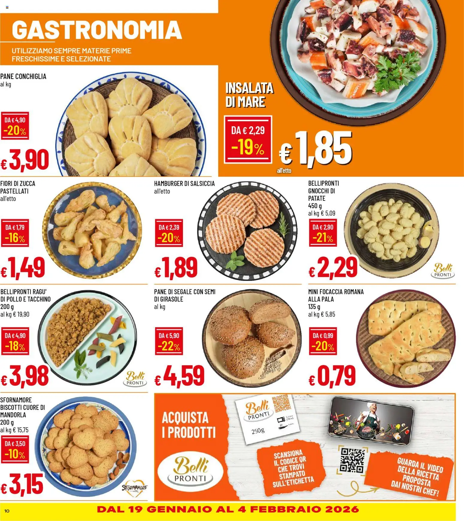 Volantino Galassia del 15.01.2026 | Pagina: 10 | Prodotti: Pane, Focaccia, Insalata, Ragú