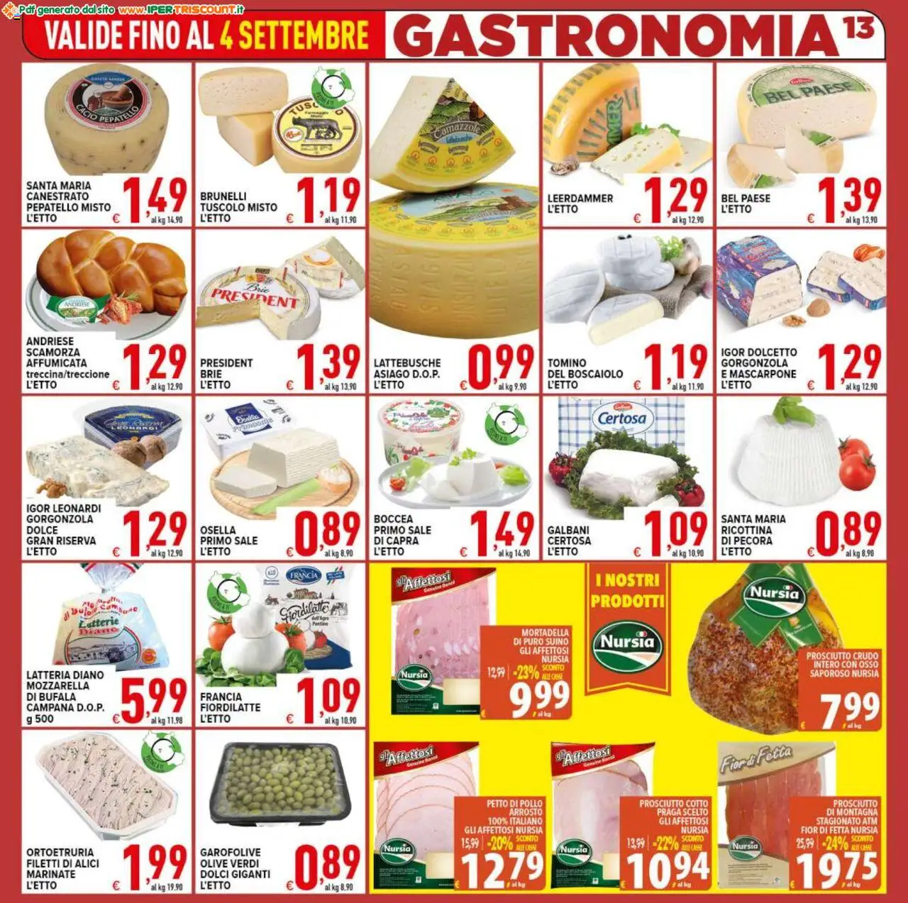Volantino Ipertriscount del 27.08.2025 | Pagina: 13 | Prodotti: Prosciutto Cotto, Olive, Mascarpone, Tomino