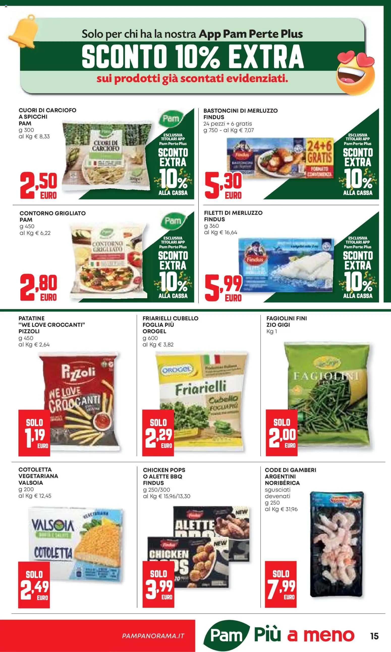 Volantino Panorama del 20.11.2025 | Pagina: 15 | Prodotti: Merluzzo, Patatine, Friarielli, Fagiolini