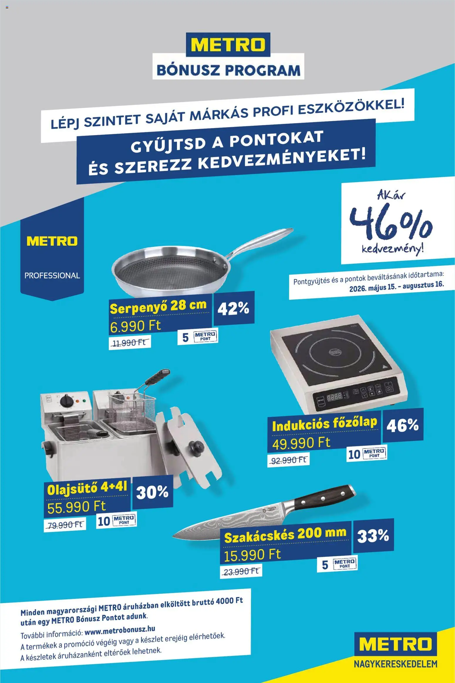 Metro akciós ujság - amely érvényes a következő dátumtól: 02.05.2026 | Oldal: 33 | Termékek: Főzőlap, Olajsütő, Indukciós főzőlap, Serpenyő