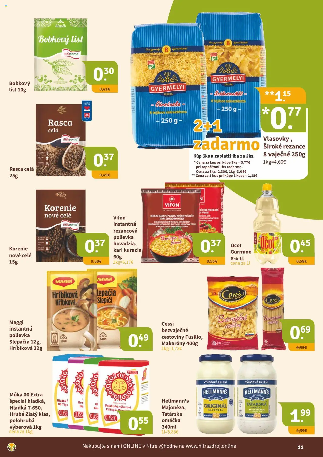 Nové Nitrazdroj akcie – leták je platný od 19.09.2025 | Strana: 11 | Produkty: Cestoviny, Korenie, Omáčka, Ocot