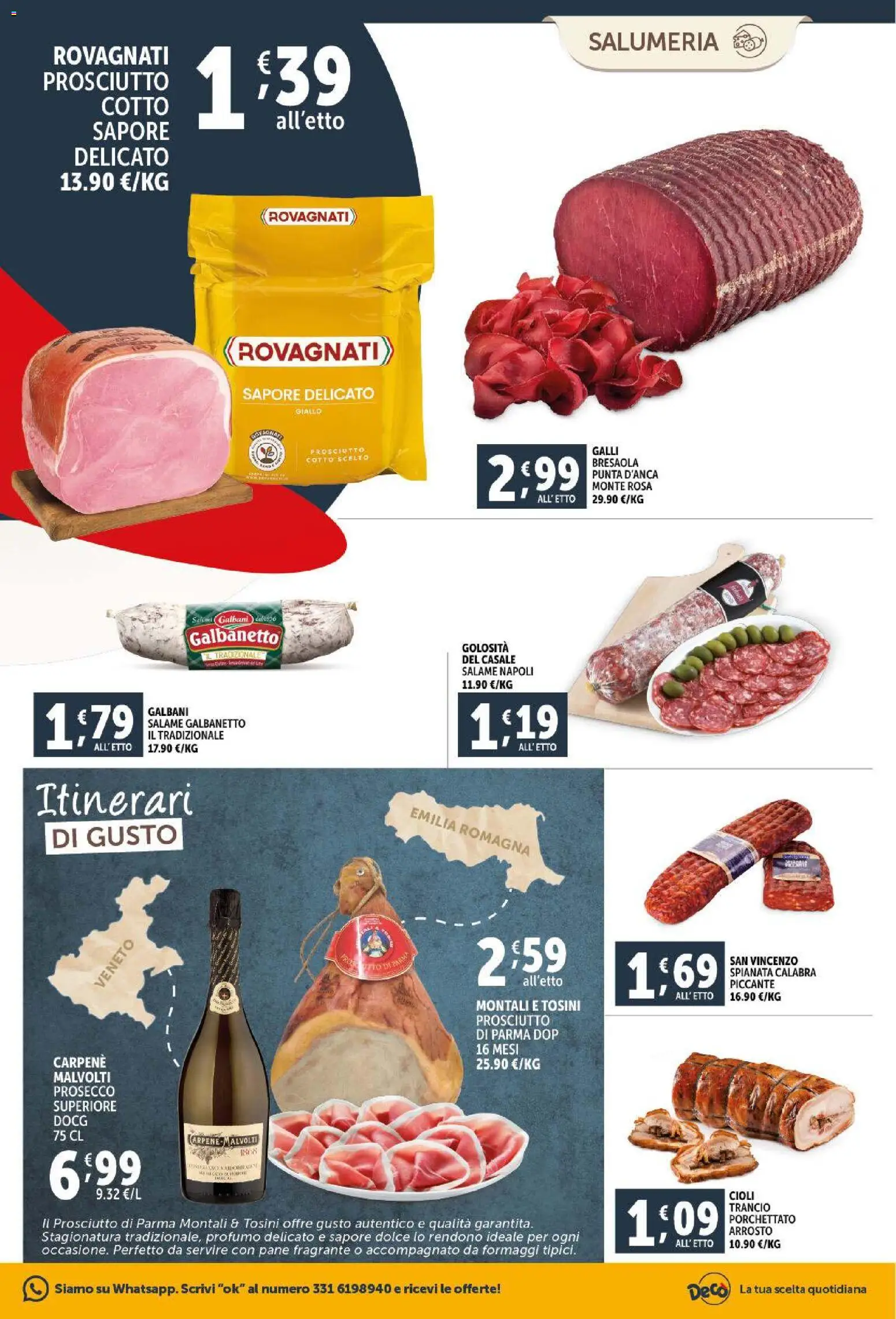 Volantino Decò del 11.02.2026 | Pagina: 3 | Prodotti: Salame, Bresaola, Prosecco, Profumo