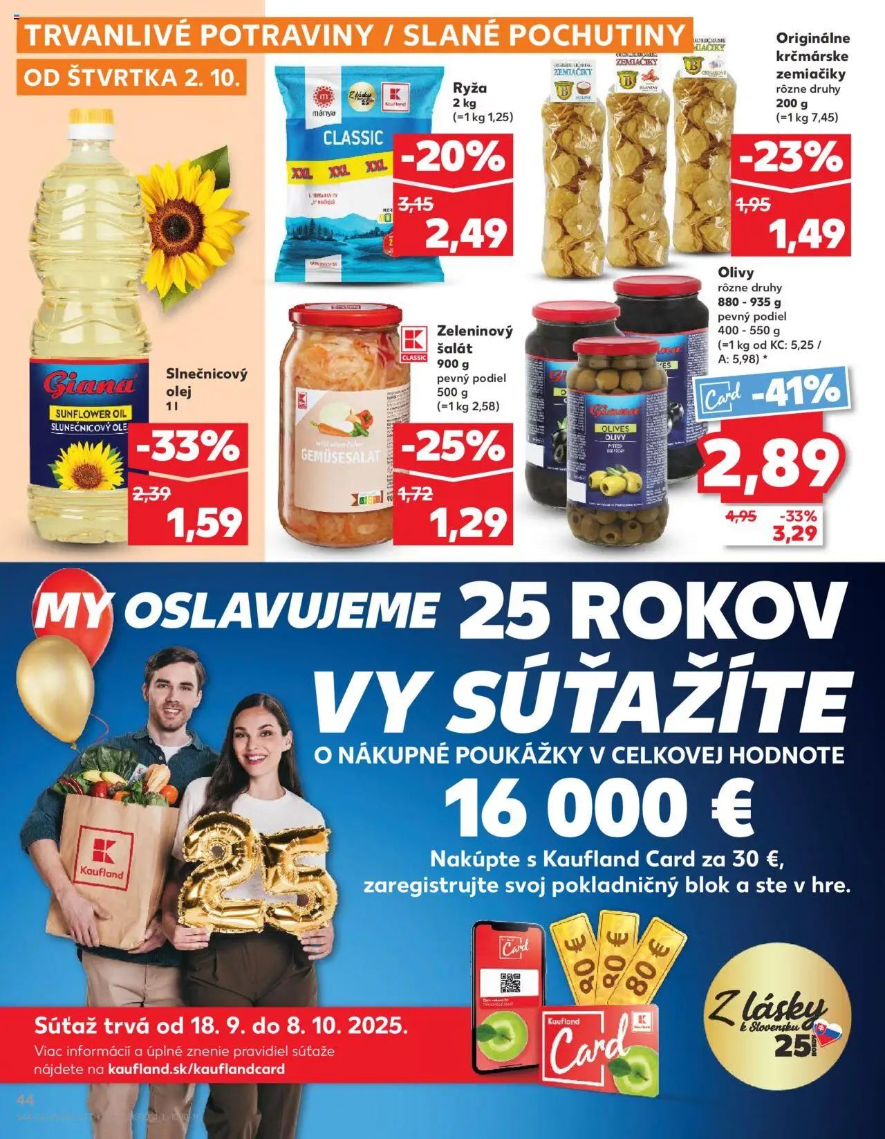 Nové Kaufland akcie – leták je platný od 02.10.2025 | Strana: 44 | Produkty: Olej, Ryža, Slnečnicový olej, Šalát