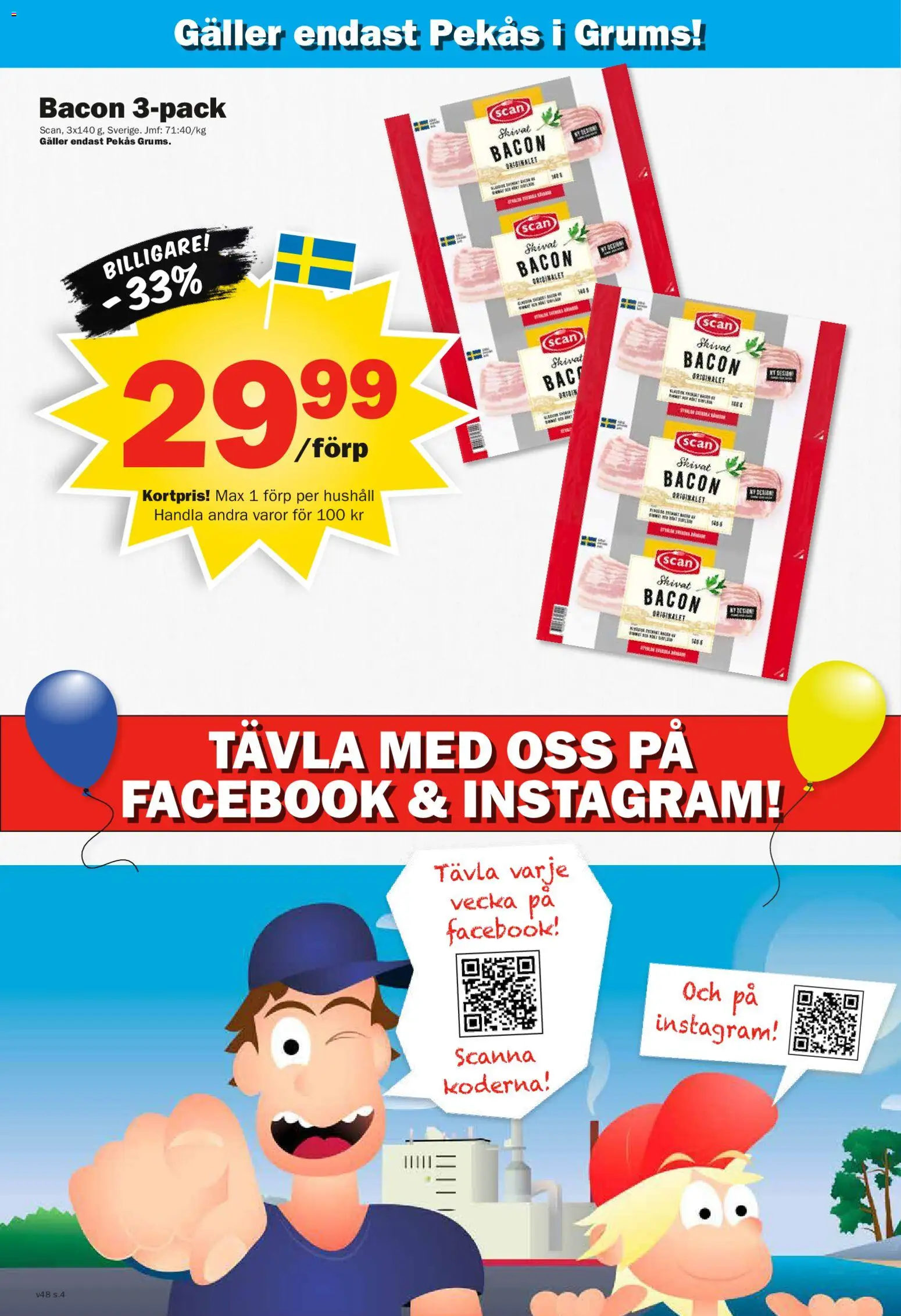 Pekås reklamblad aktuell från 24.11.2025 | Sida: 4 | Produkter: Bacon, Galler