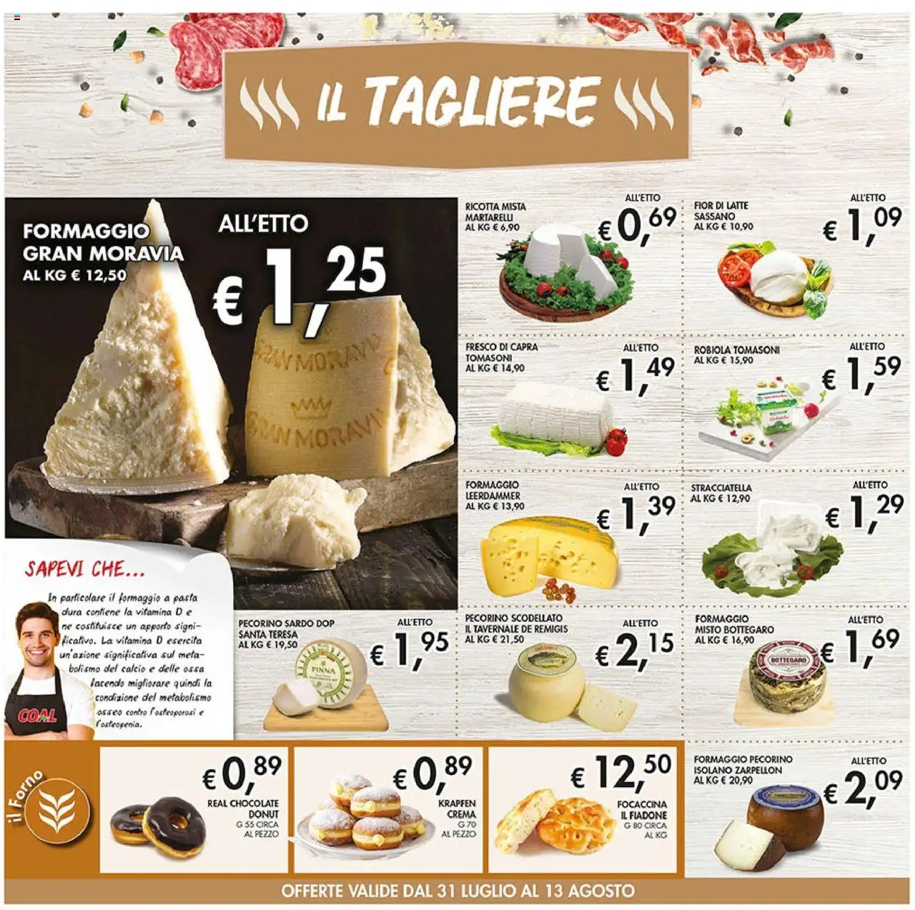 Volantino Coal del 31.07.2025 | Pagina: 12 | Prodotti: Ricotta, Forno, Pecorino, Stracciatella