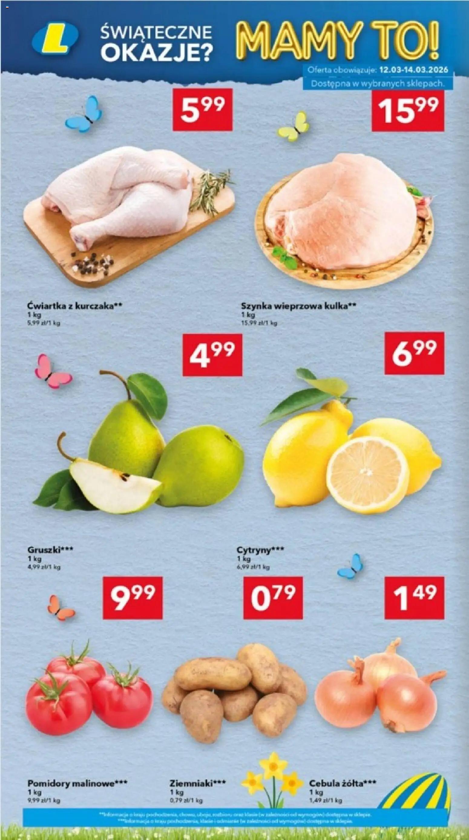 Lewiatan gazetka - Ostrów Wielkopolski od 12.03.2026 | Strona: 4 | Produkty: Szynka, Pomidory malinowe, Pomidory, Ćwiartka z kurczaka