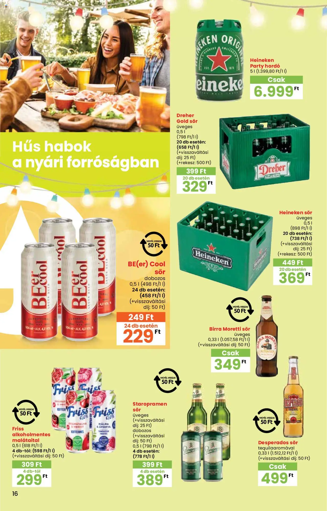 Interspar akciós ujság - amely érvényes a következő dátumtól: 05.06.2025 | Oldal: 16 | Termékek: Áfonya, Hús, Heineken, Sör