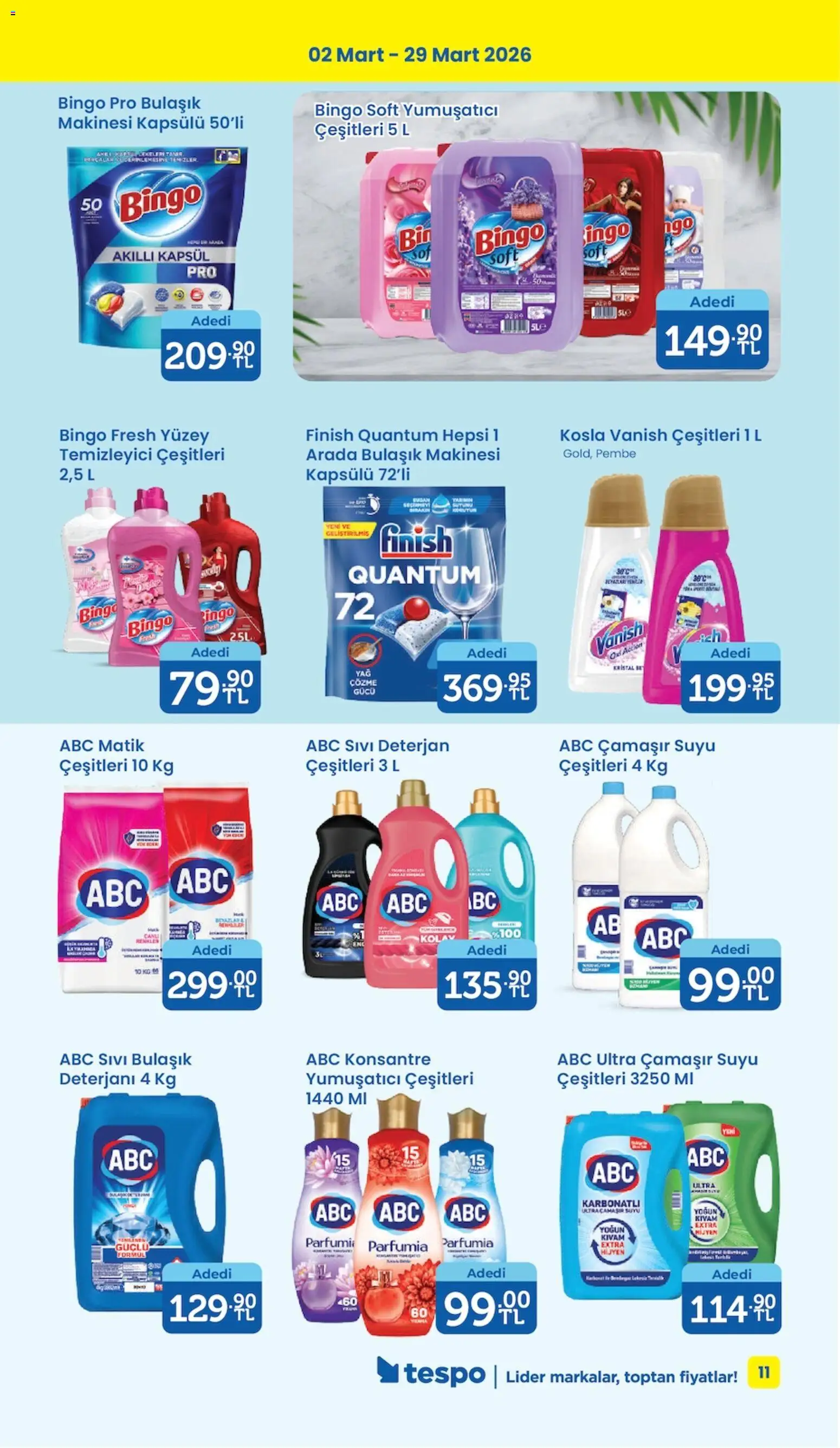 Tespo Katalog - 02.03.2026 tarihinden itibaren geçerlidir | Sayfa: 11 | Ürünler: Yumuşatıcı, Deterjan, Yüzey temizleyici, Bulaşık makinesi