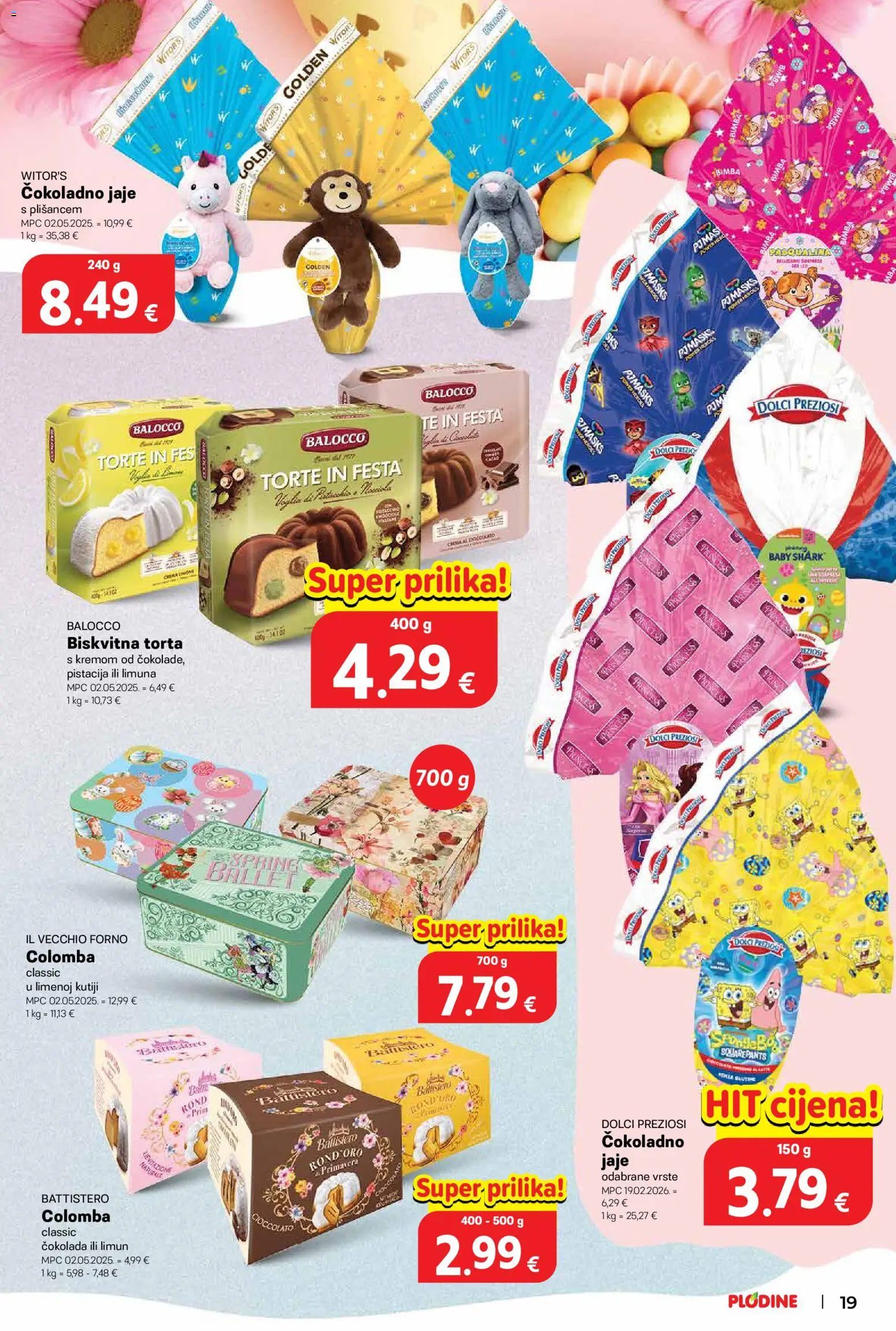 Plodine katalog | vrijedi od 01.04.2026 | Stranica: 19 | Proizvodi: Čokolada, Limun, Torta