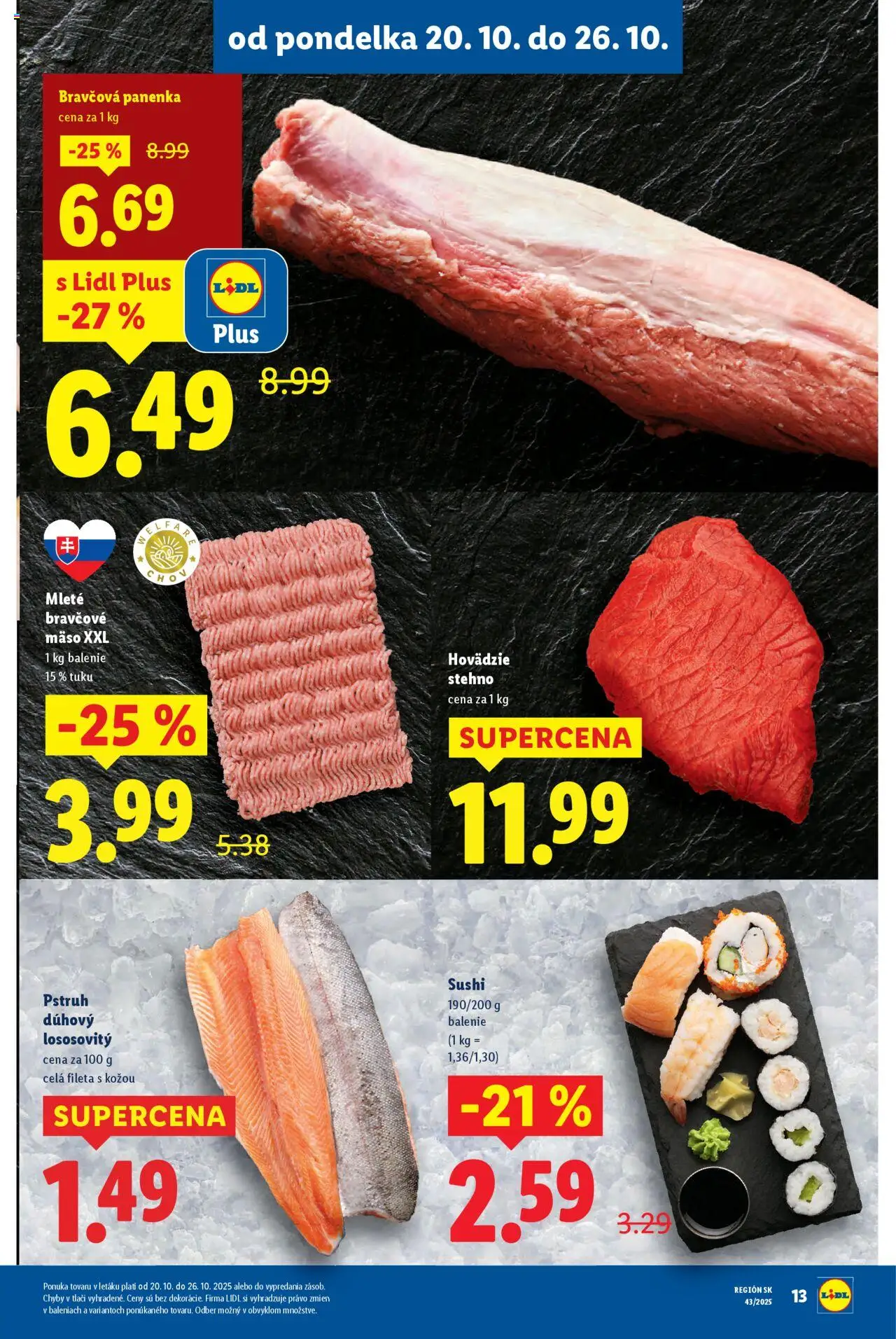 Nové Lidl akcie – leták je platný od 20.10.2025 | Strana: 15 | Produkty: Pstruh, Bravčová panenka, Bravčové mäso, Sushi