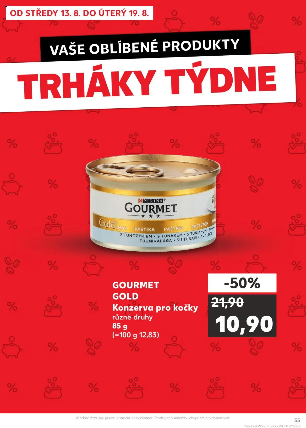 Kaufland leták - Brno od 13.08.2025 | Strana: 55 | Produkty: Gourmet, Gourmet Gold, Konzerva pro kočky, Paštika