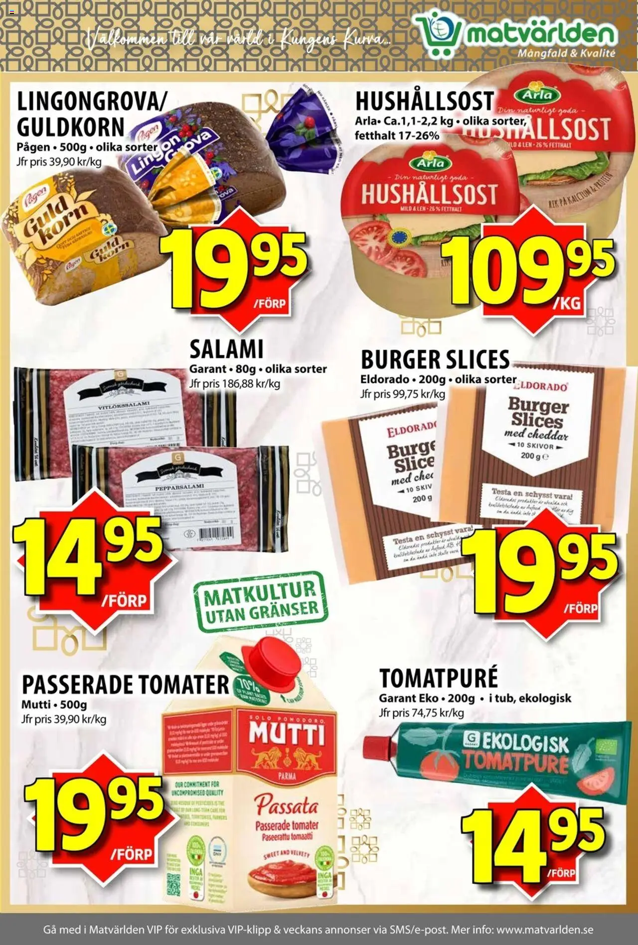 Matvärlden reklamblad aktuell från 08.09.2025 | Sida: 6 | Produkter: Cheddar, Hushållsost, Tomatpure, Tomater