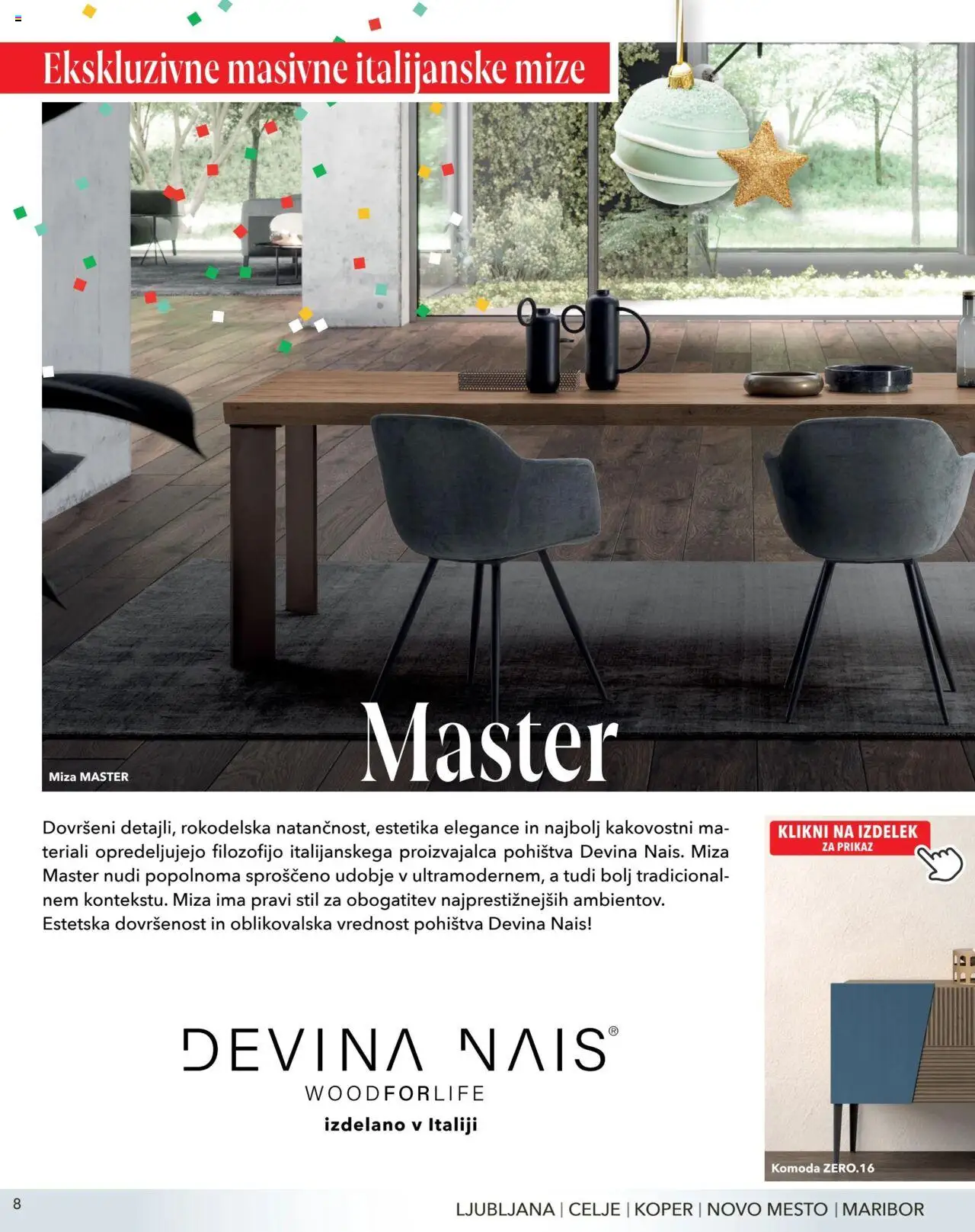 Harvey Norman katalog praznična jedilnica │ velja od 07.12.2023 | Stran: 8 | Izdelki: Komoda, Miza