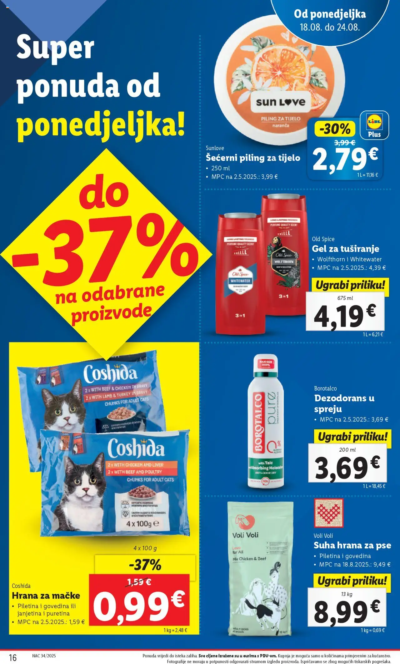 Lidl katalog | vrijedi od 18.08.2025 | Stranica: 16 | Proizvodi: Puretina, Piling, Dezodorans, Hrana za mačke