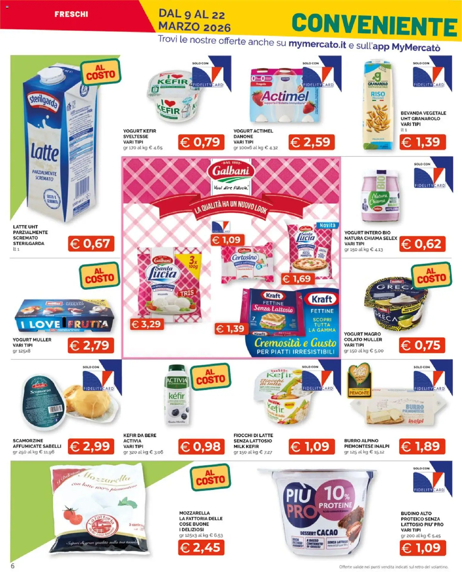 Volantino Mercatò del 09.03.2026 | Pagina: 6 | Prodotti: Fiocchi, Mozzarella, Latte, Burro