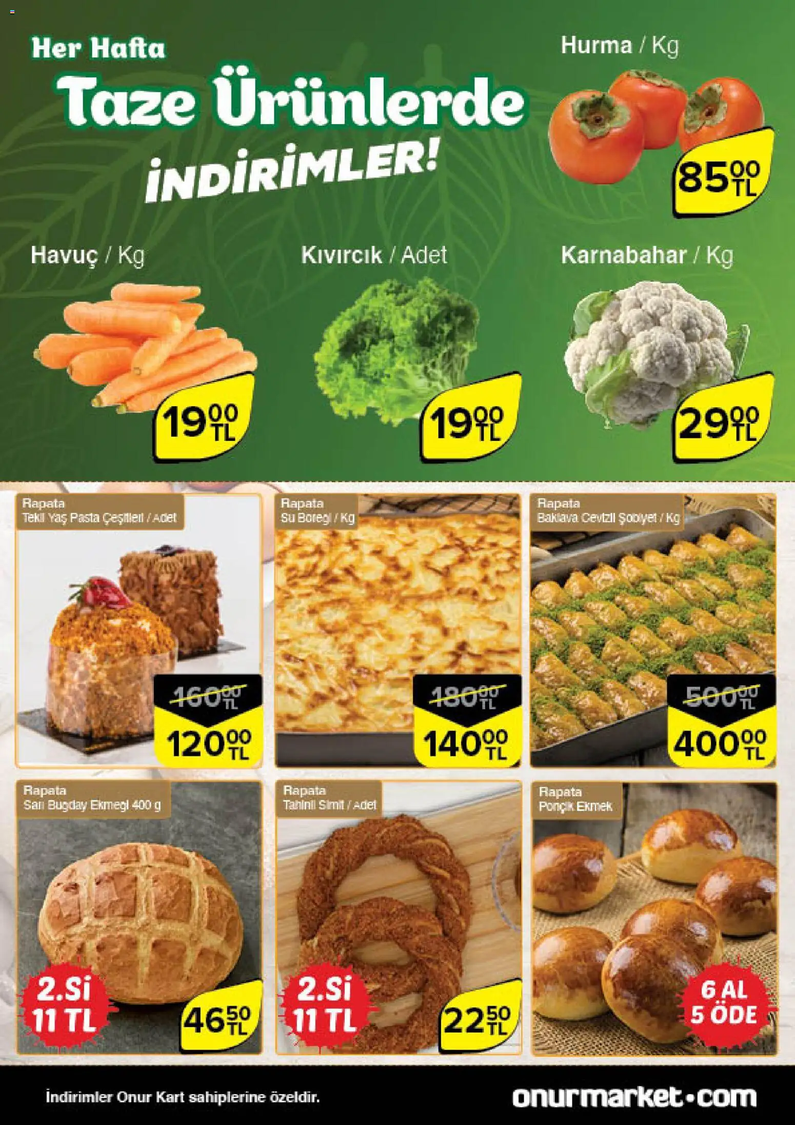 Onur Market Black Friday - 20.11.2025 tarihinden itibaren geçerlidir | Sayfa: 4 | Ürünler: Simit, Havuç, Hurma, Karnabahar