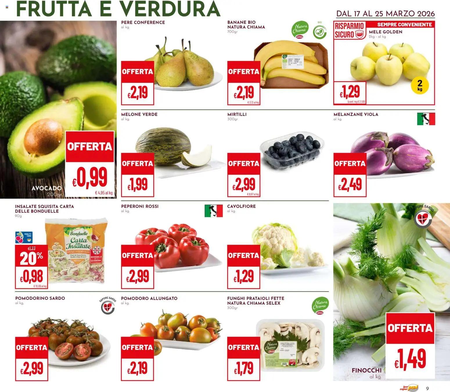 Volantino Pan del 17.03.2026 | Pagina: 9 | Prodotti: Banane, Mirtilli, Finocchi, Melanzane