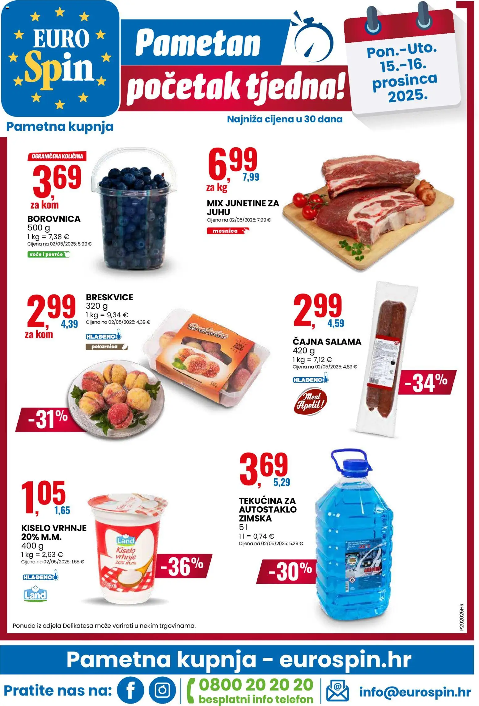 Eurospin katalog | vrijedi od 10.12.2025 | Stranica: 16 | Proizvodi: Salama, Kiselo vrhnje, Voće, Borovnica