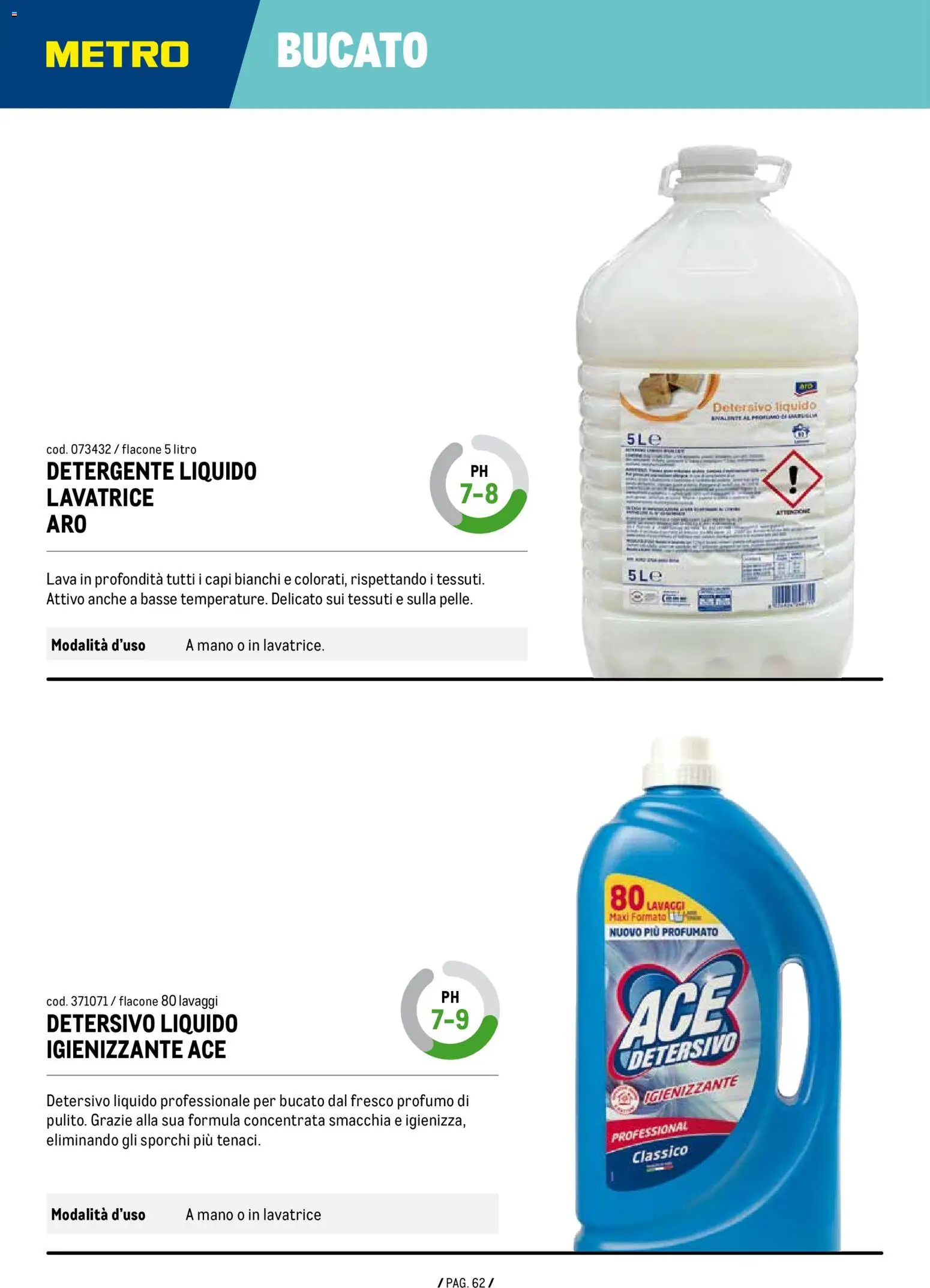 Volantino Metro del 07.01.2026 | Pagina: 62 | Prodotti: Detergente, Lavatrice, Profumo