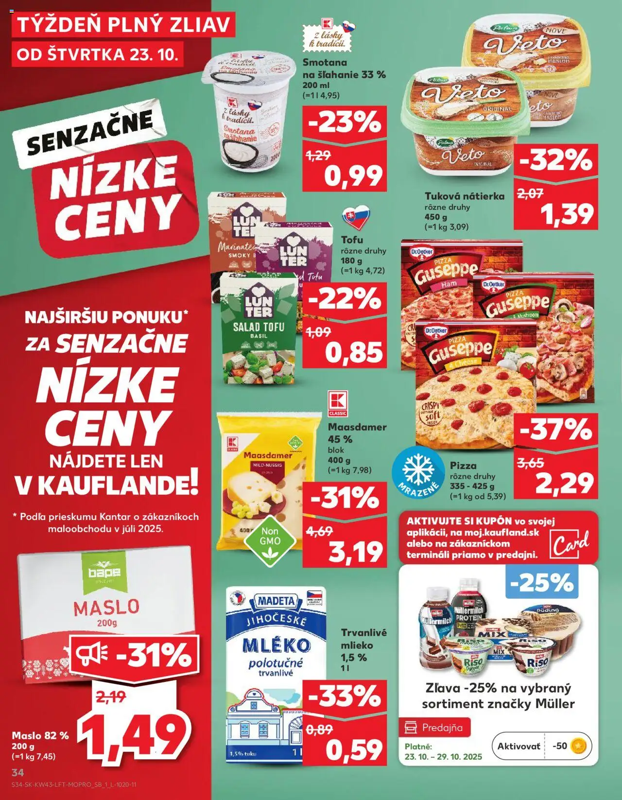 Nové Kaufland akcie – leták je platný od 23.10.2025 | Strana: 34 | Produkty: Maslo, Mlieko, Protein, Smotana na šľahanie