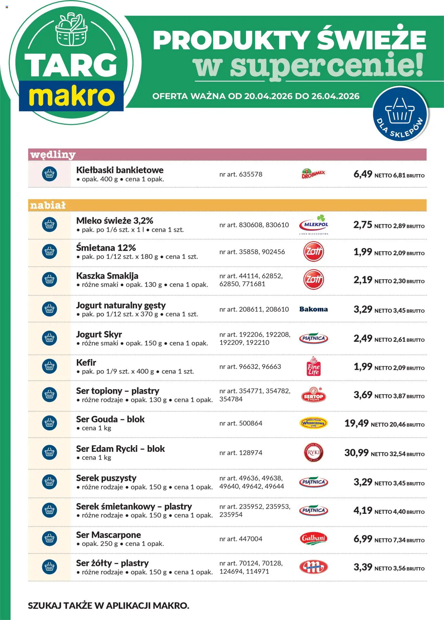 Makro gazetka - Oferta świeża w super cenach od 20.04.2026 | Strona: 7