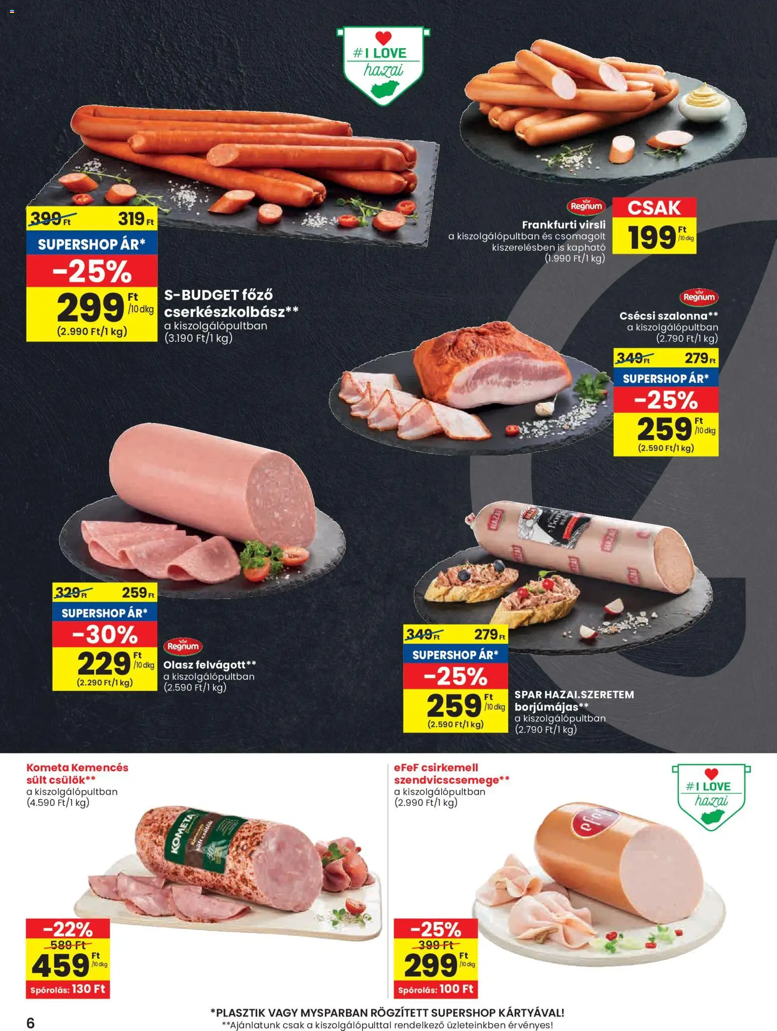 Spar akciós ujság - amely érvényes a következő dátumtól: 02.01.2026 | Oldal: 6 | Termékek: Virsli, Frankfurti virsli, Felvágott, Csirkemell