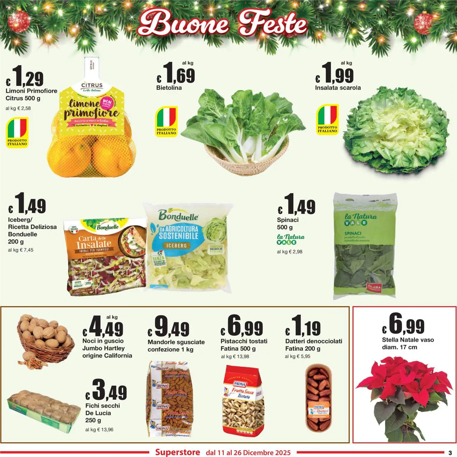 Volantino Sì con Te del 11.12.2025 | Pagina: 3 | Prodotti: Frutta, Mandorle, Spinaci, Vaso
